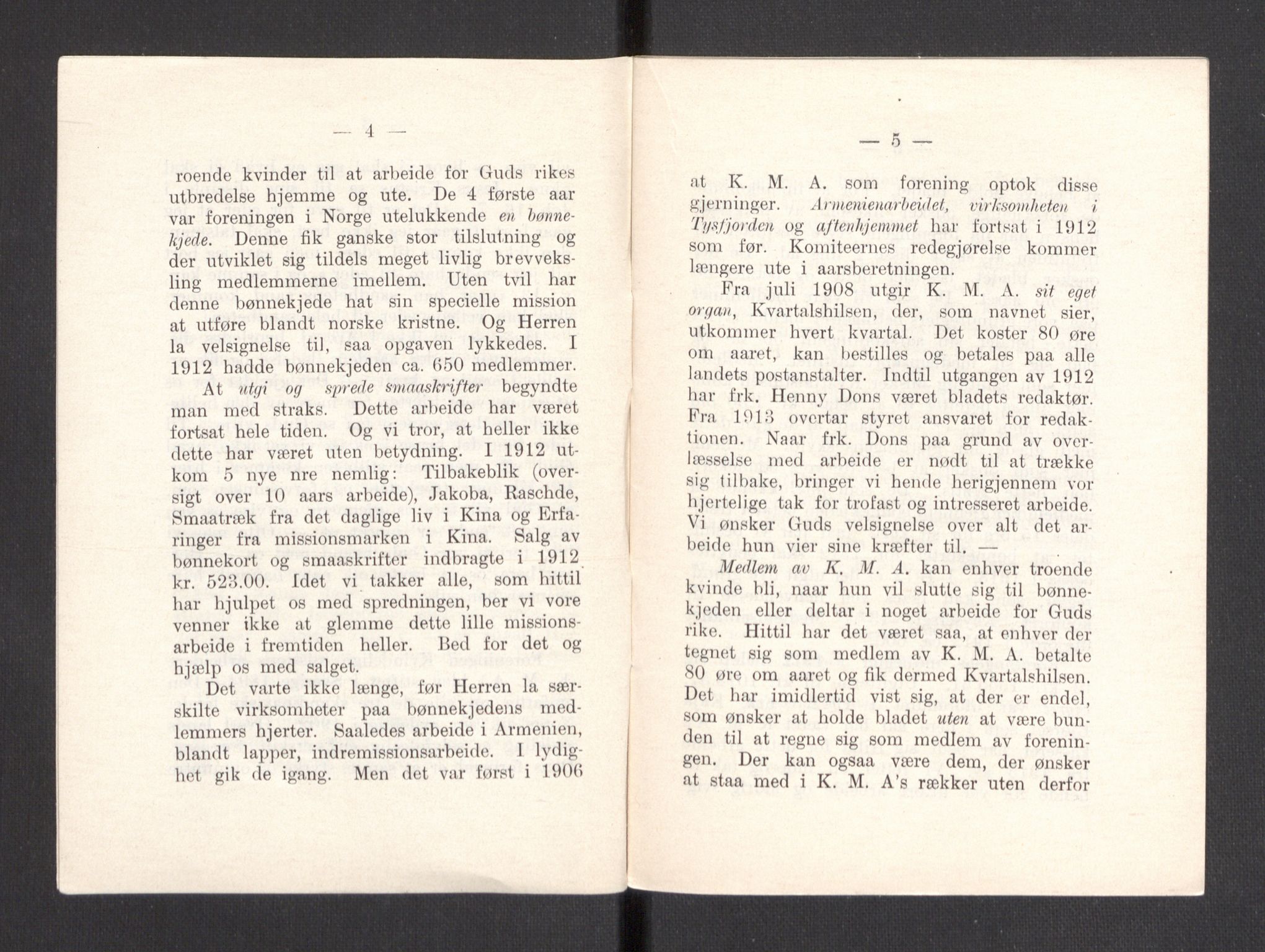 Kvinnelige Misjonsarbeidere, AV/RA-PA-0699/F/Fa/L0001/0007: -- / Årsmeldinger, trykte, 1906-1915