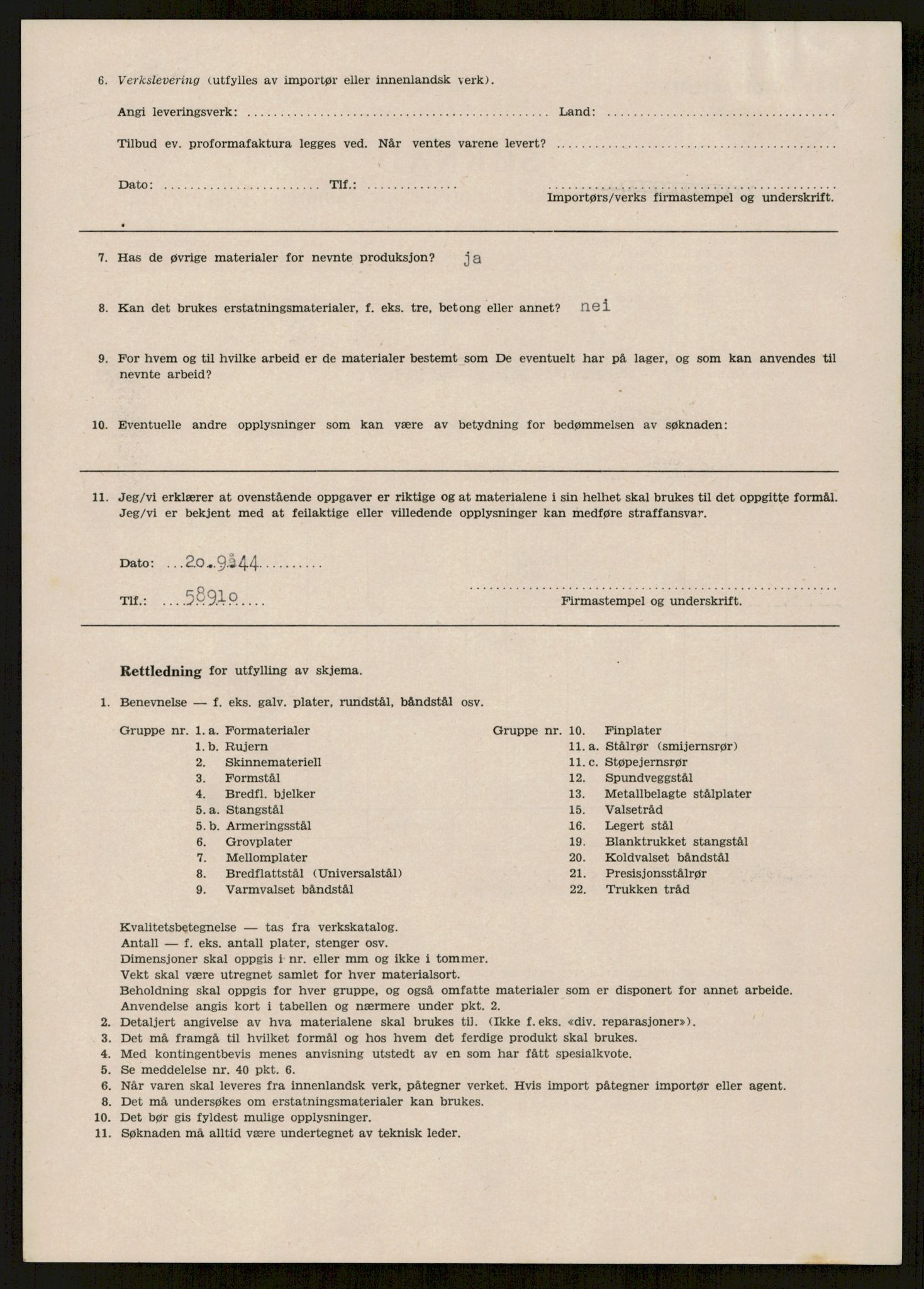 Direktoratet for industriforsyning, Sekretariatet, AV/RA-S-4153/D/Df/L0055: 9. Metallkontoret, 1940-1945, s. 150