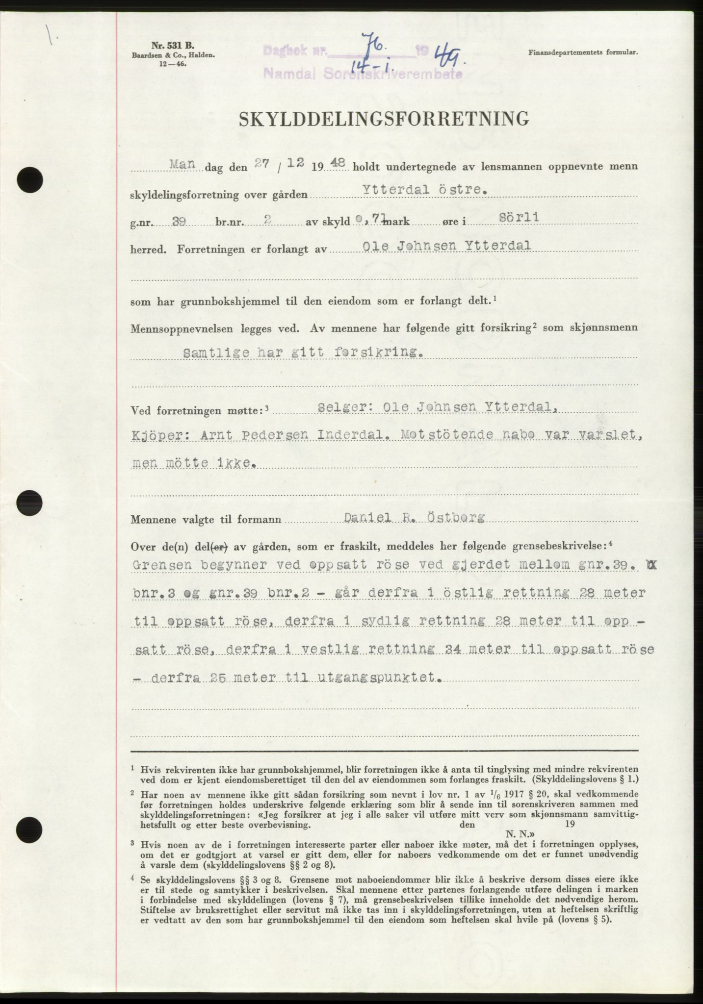 Namdal sorenskriveri, SAT/A-4133/1/2/2C: Pantebok nr. -, 1949-1949, Dagboknr: 76/1949