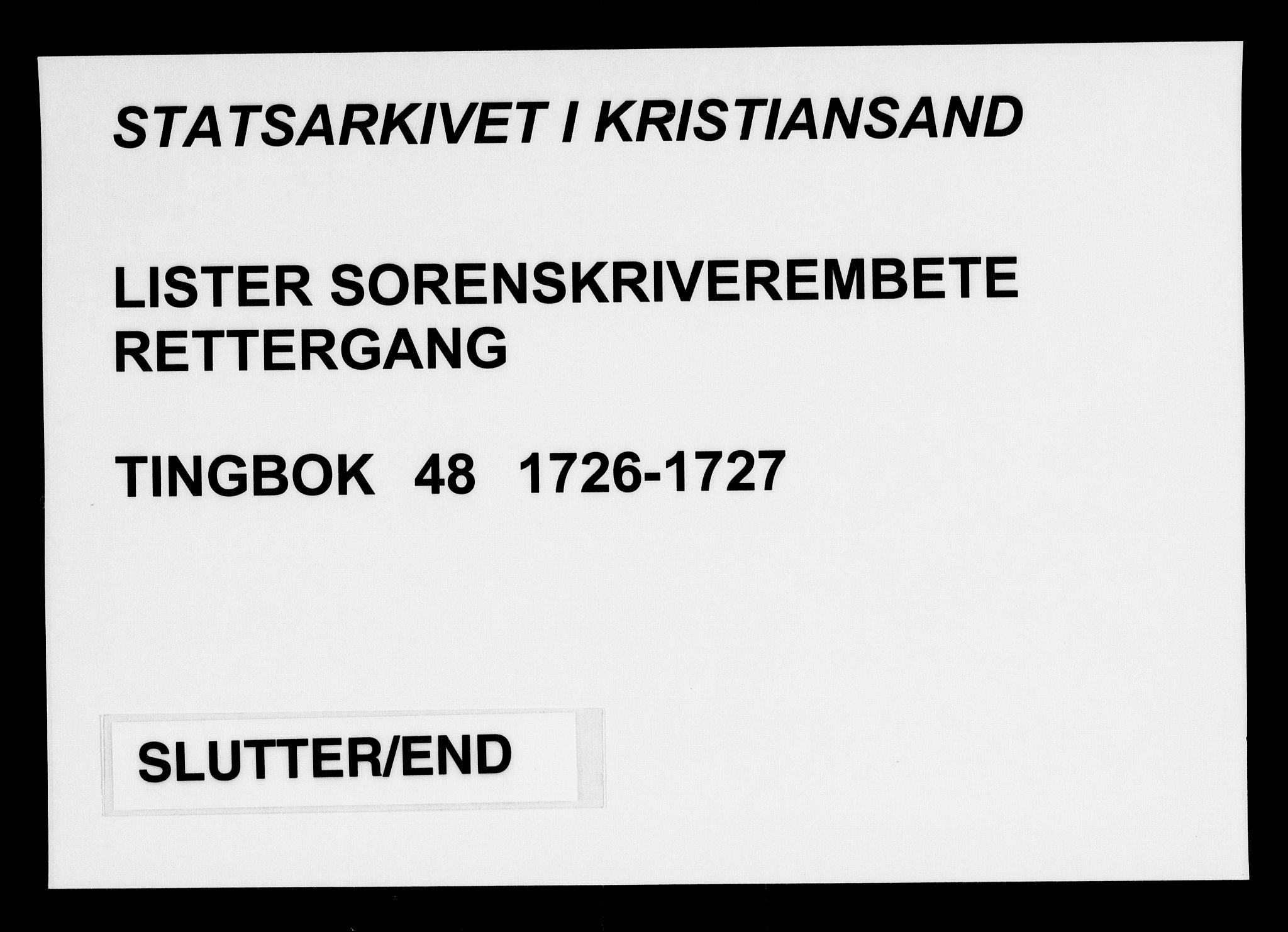 Lister sorenskriveri, AV/SAK-1221-0003/F/Fa/L0048: Tingbok nr 48, 1726-1727