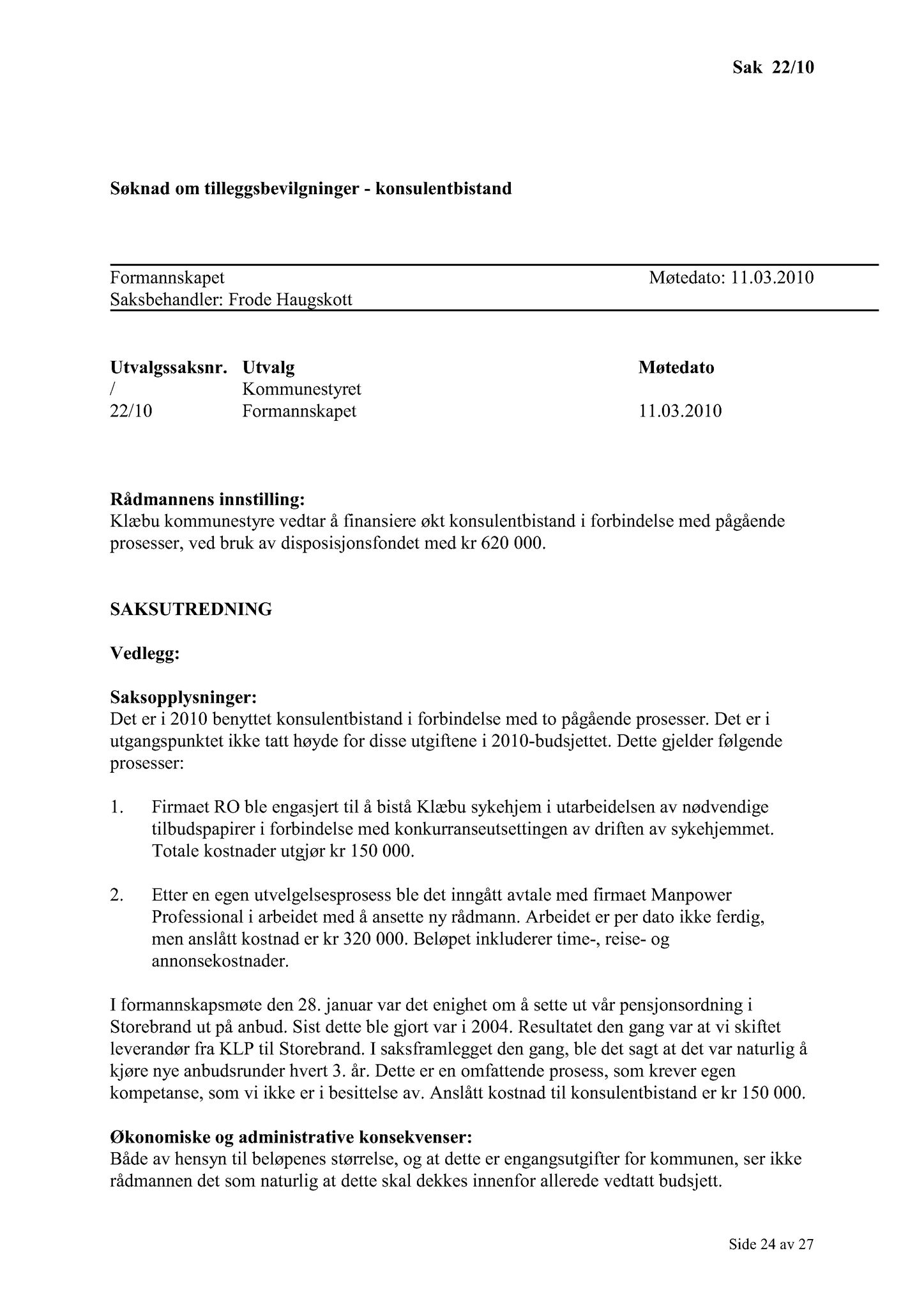 Klæbu Kommune, TRKO/KK/02-FS/L003: Formannsskapet - Møtedokumenter, 2010, s. 349