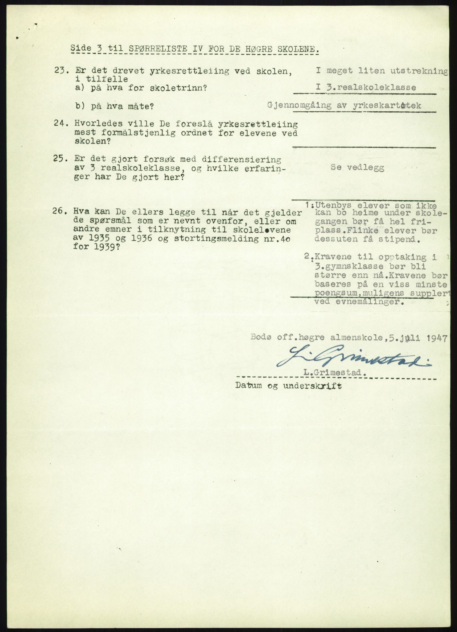 Kirke- og undervisningsdepartementet, Samordningsnemnda for skoleverket, AV/RA-S-1146/D/L0008: Svar på spørreskjema fra kommuner i Nord-Trøndelag, Nordland, Troms og Finnmark, 1947, s. 485