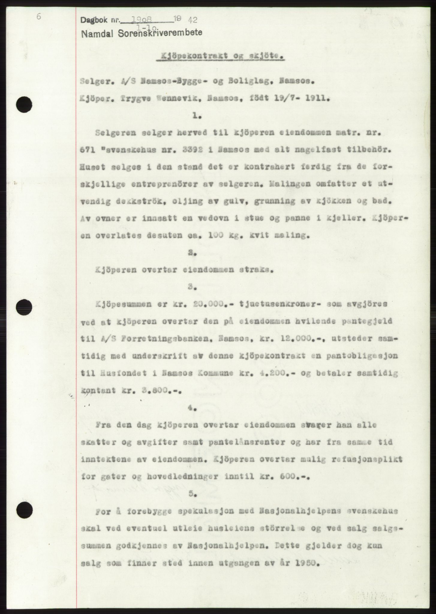 Namdal sorenskriveri, SAT/A-4133/1/2/2C: Pantebok nr. -, 1942-1943, Dagboknr: 1908/1942