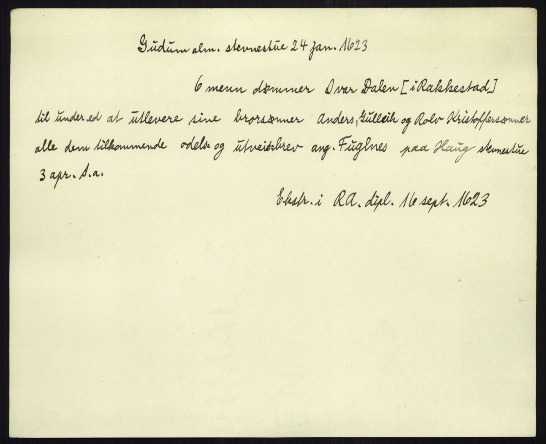 Riksarkivets registre til utrykte diplomer, RA/FIKTIV-001/B/06: Kronologisk ordnede sedler, 1613-1624, s. 623