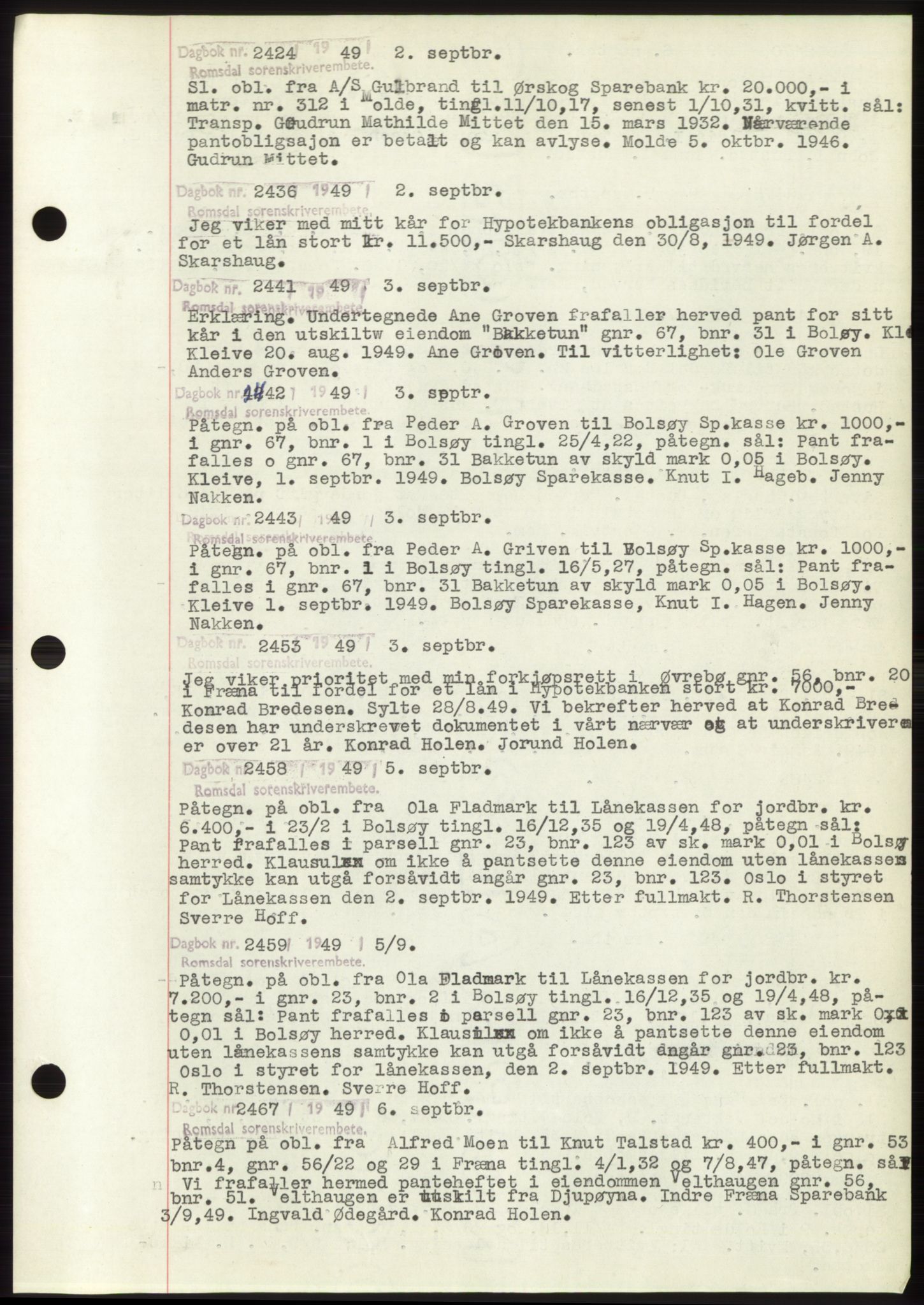 Romsdal sorenskriveri, SAT/A-4149/1/2/2C: Pantebok nr. C2, 1949-1951, Dagboknr: 2424/1949