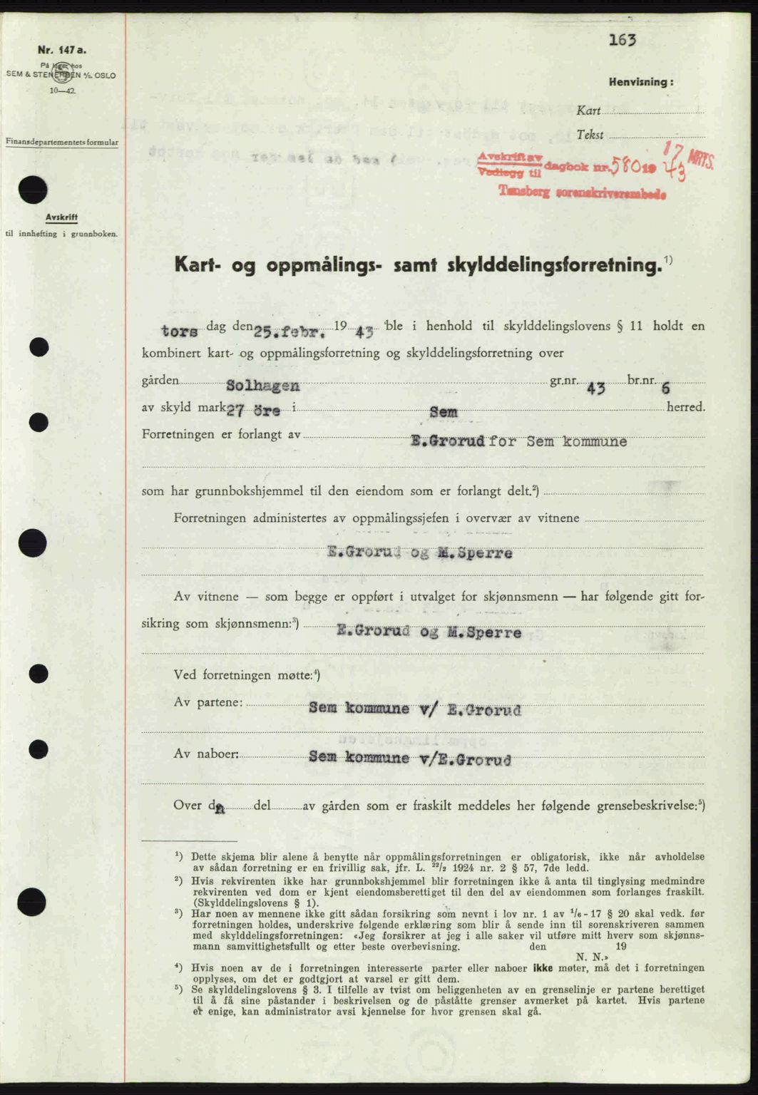 Jarlsberg sorenskriveri, SAKO/A-131/G/Ga/Gaa/L0013: Pantebok nr. A-13, 1942-1943, Dagboknr: 580/1943