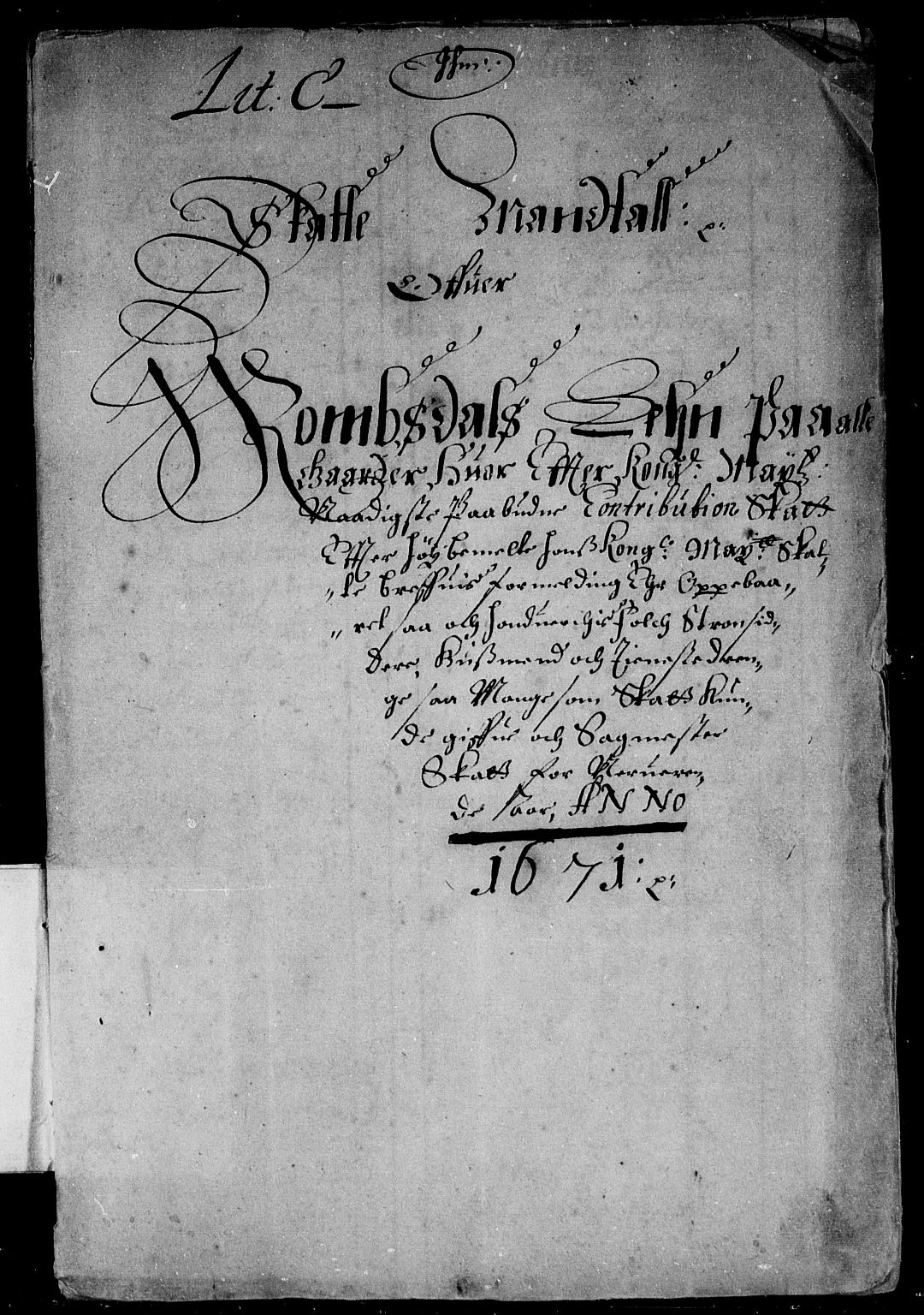 Rentekammeret inntil 1814, Reviderte regnskaper, Stiftamtstueregnskaper, Trondheim stiftamt og Nordland amt, AV/RA-EA-6044/R/Rd/L0032: Trondheim stiftamt, 1670-1671