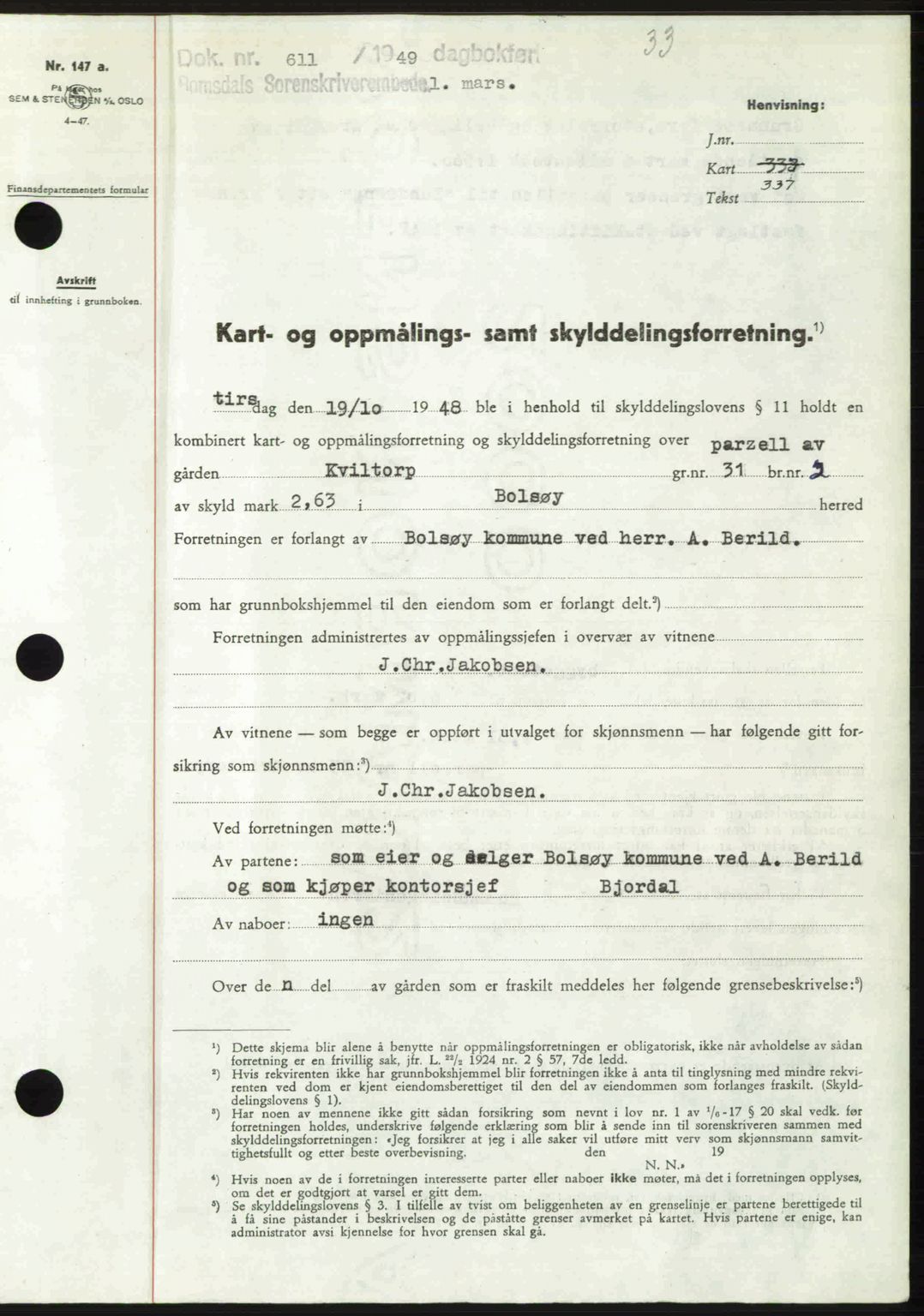 Romsdal sorenskriveri, SAT/A-4149/1/2/2C: Pantebok nr. A29, 1949-1949, Dagboknr: 611/1949