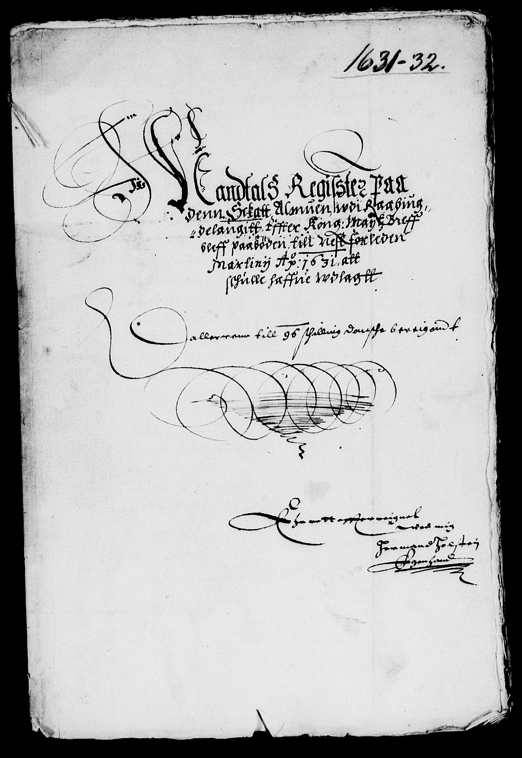 Rentekammeret inntil 1814, Reviderte regnskaper, Lensregnskaper, RA/EA-5023/R/Rb/Rbq/L0021: Nedenes len. Mandals len. Råbyggelag., 1631-1633