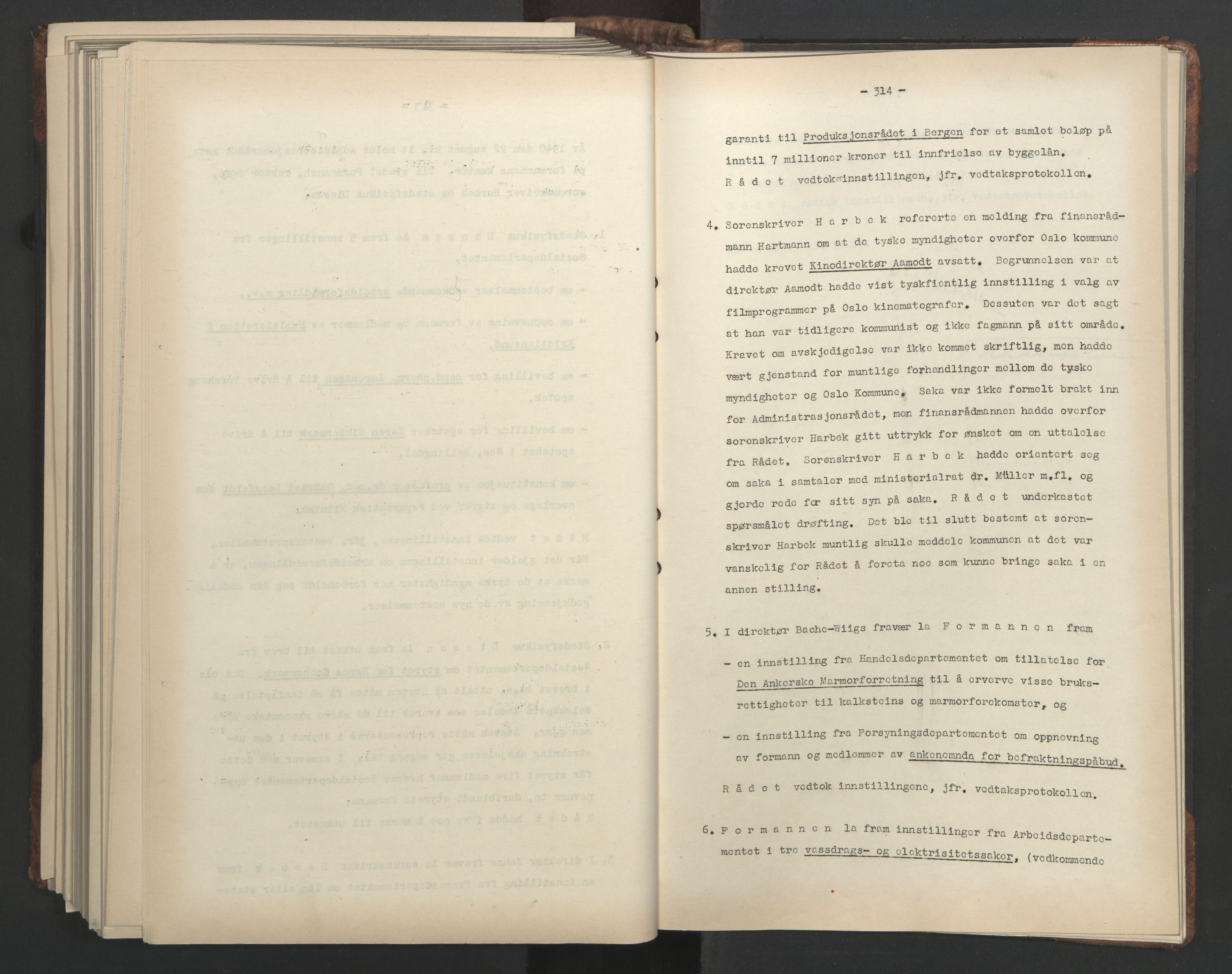 Administrasjonsrådet, AV/RA-S-1004/A/L0001: Møteprotokoll med tillegg 15/4-25/9, 1940, s. 314