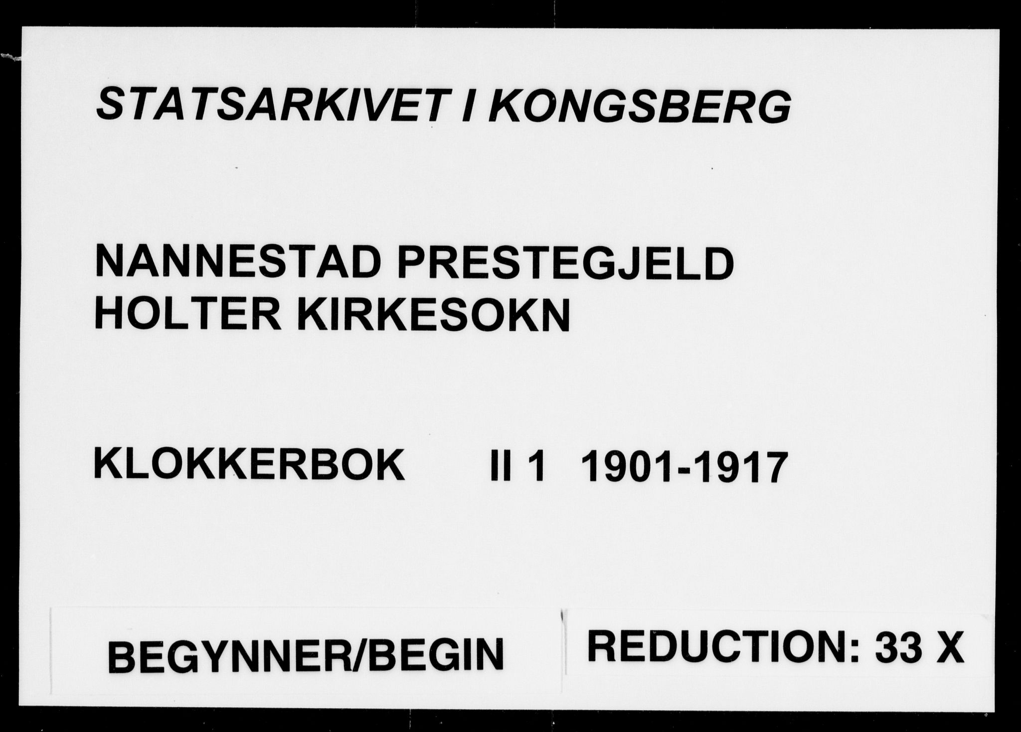 Nannestad prestekontor Kirkebøker, SAO/A-10414a/G/Gb/L0001: Klokkerbok nr. II 1, 1901-1917