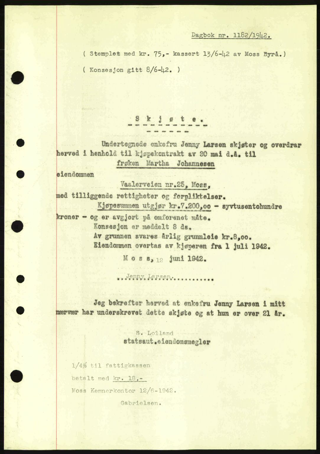 Moss sorenskriveri, SAO/A-10168: Pantebok nr. A9, 1941-1942, Dagboknr: 1182/1942