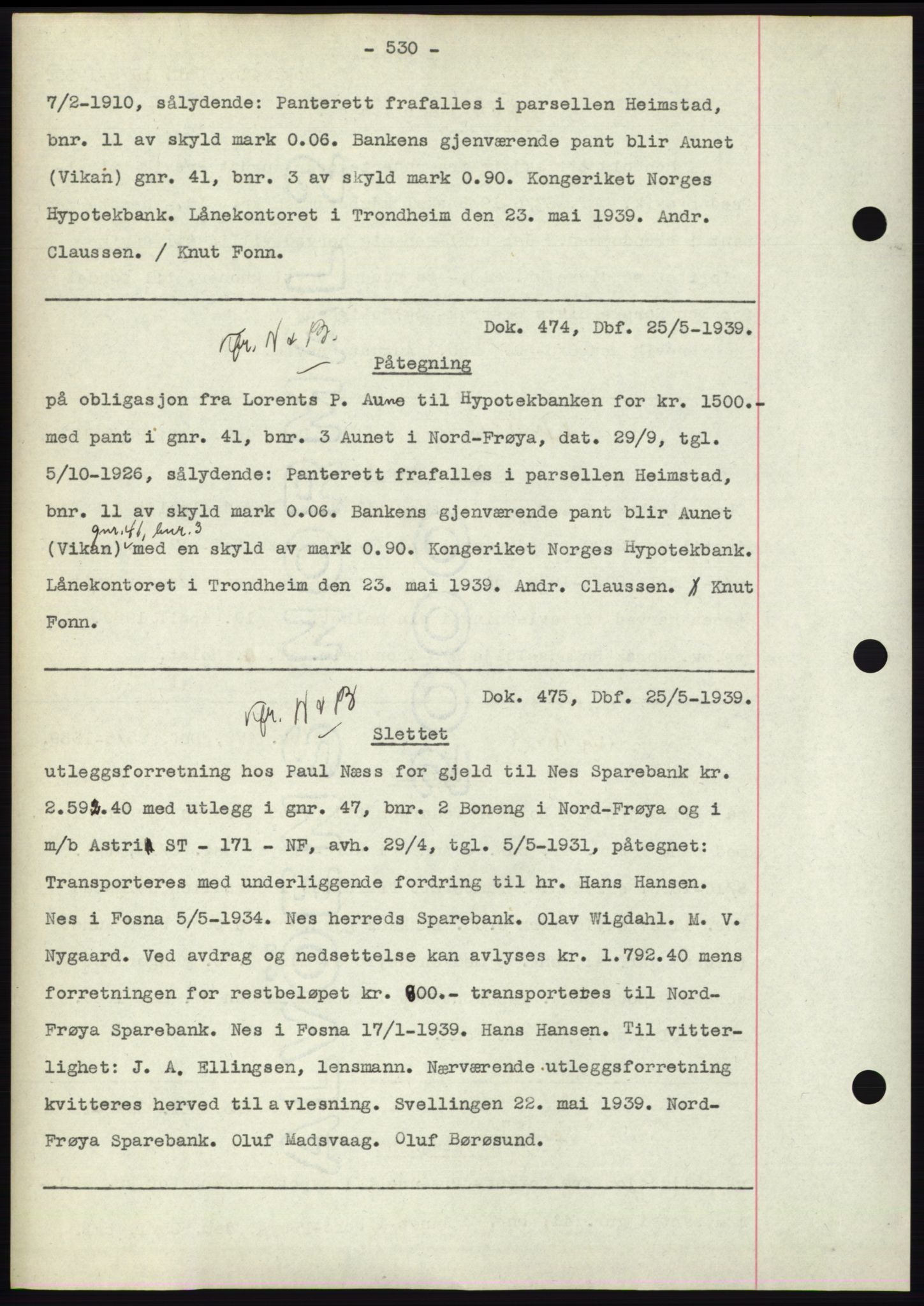 Hitra sorenskriveri, AV/SAT-A-0018/2/2C/2Ca: Pantebok nr. C1, 1936-1945, Dagboknr: 474/1939