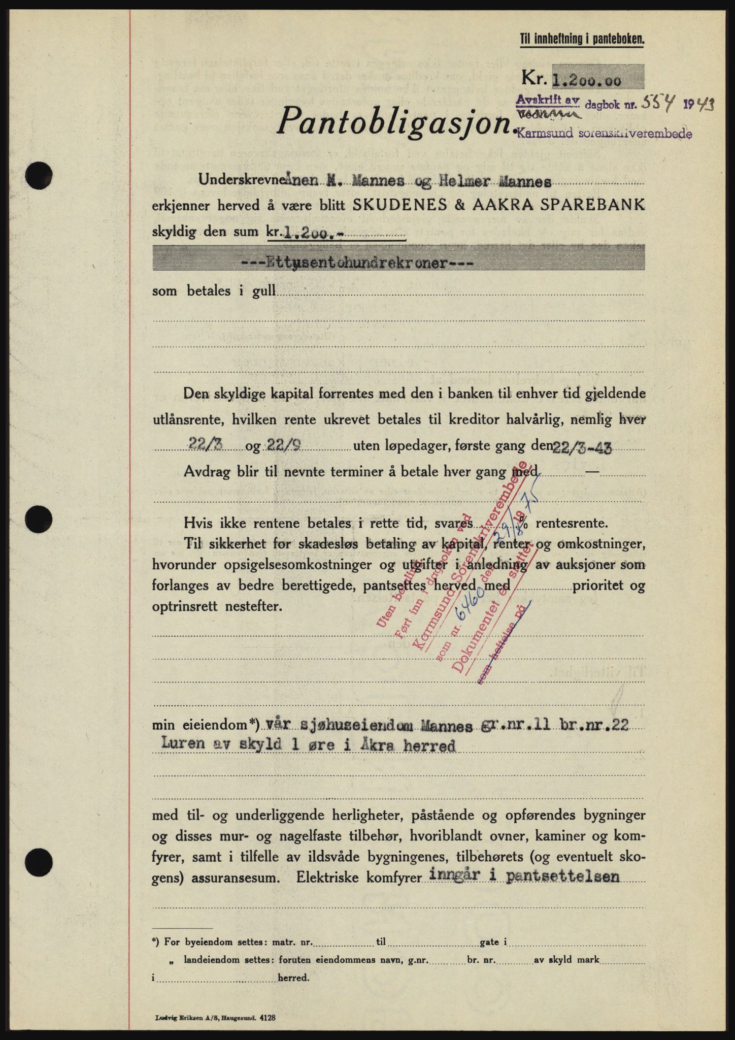 Karmsund sorenskriveri, SAST/A-100311/01/II/IIBBE/L0008: Pantebok nr. B 54, 1942-1943, Dagboknr: 554/1943