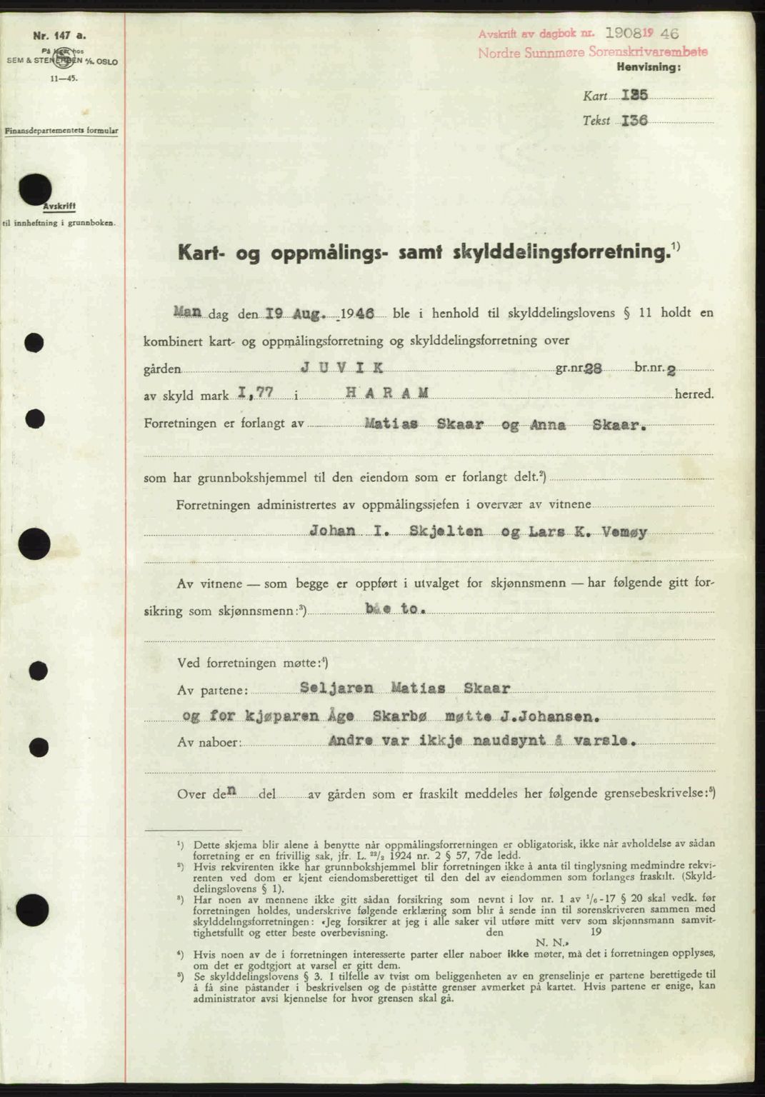 Nordre Sunnmøre sorenskriveri, SAT/A-0006/1/2/2C/2Ca: Pantebok nr. A22, 1946-1946, Dagboknr: 1908/1946