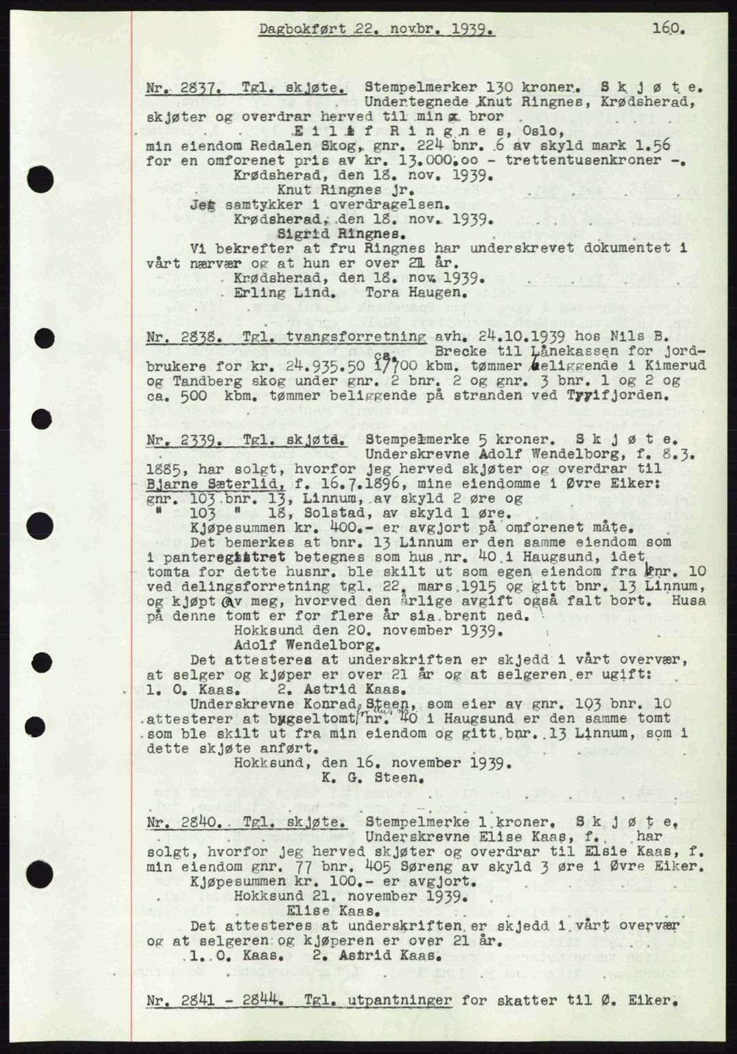 Eiker, Modum og Sigdal sorenskriveri, SAKO/A-123/G/Ga/Gab/L0041: Pantebok nr. A11, 1939-1940, Dagboknr: 2837/1939