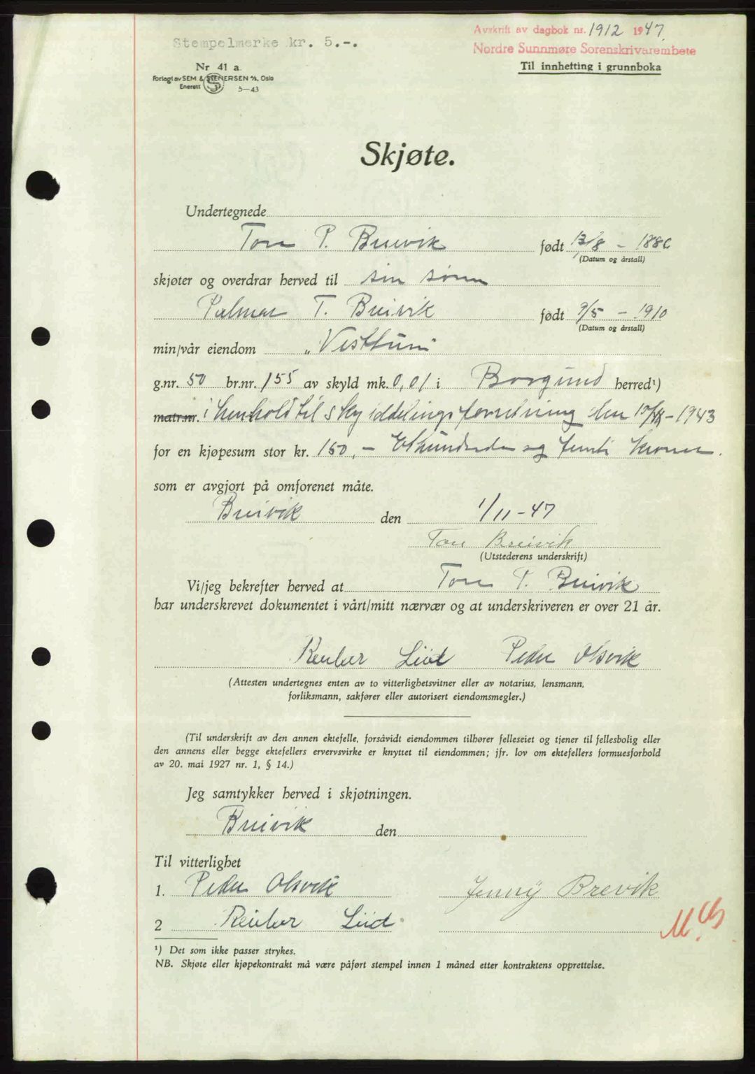 Nordre Sunnmøre sorenskriveri, AV/SAT-A-0006/1/2/2C/2Ca: Pantebok nr. A25, 1947-1947, Dagboknr: 1912/1947