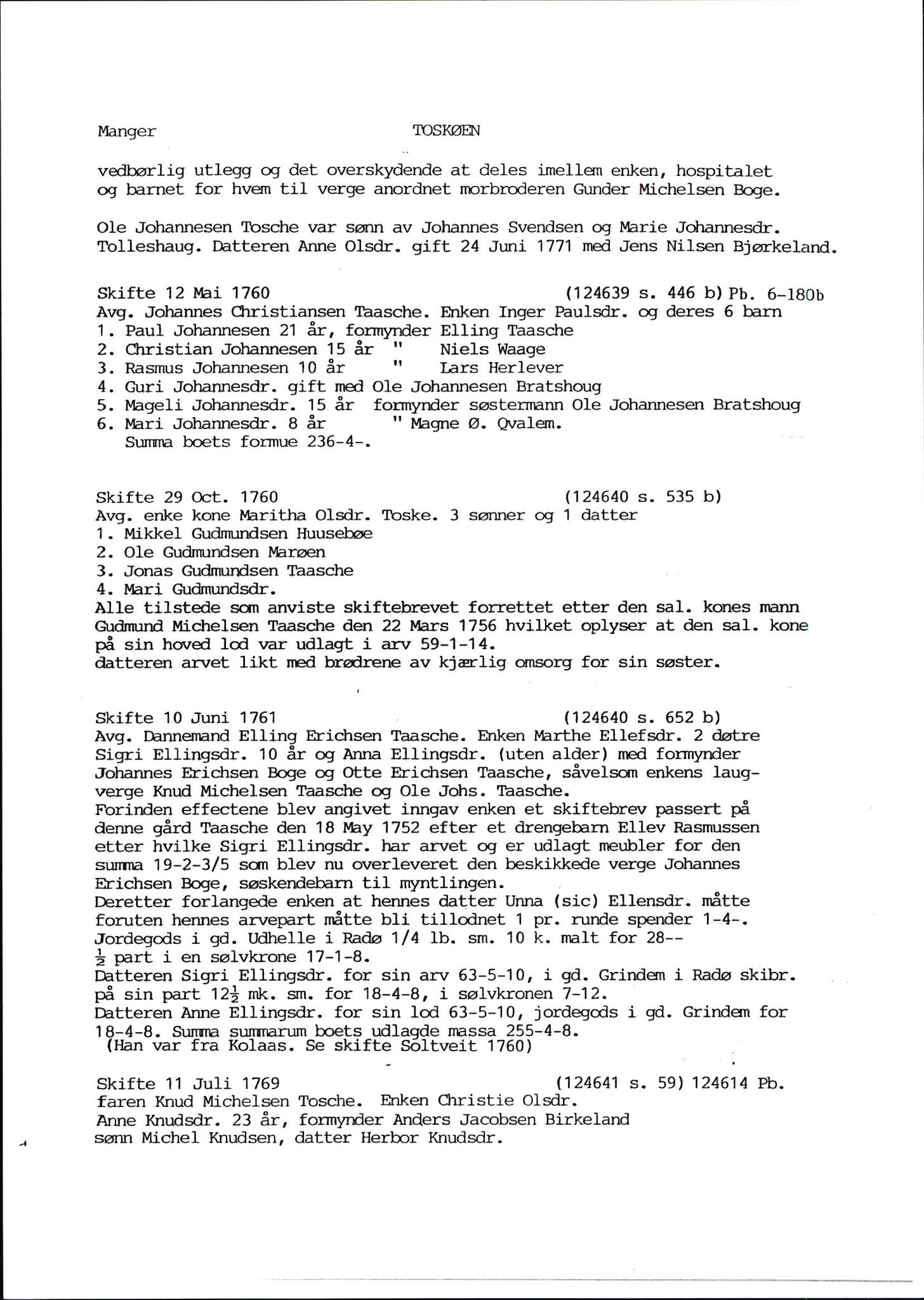 Samling av fulltekstavskrifter, SAB/FULLTEKST/D/12/0001: Skifter og andre opplysninger fra gårder i Manger prestegjeld (soknene Herdla, Bø, Sæbø og Manger) ca. 1700 - ca. 1800, 1700-1800, s. 51