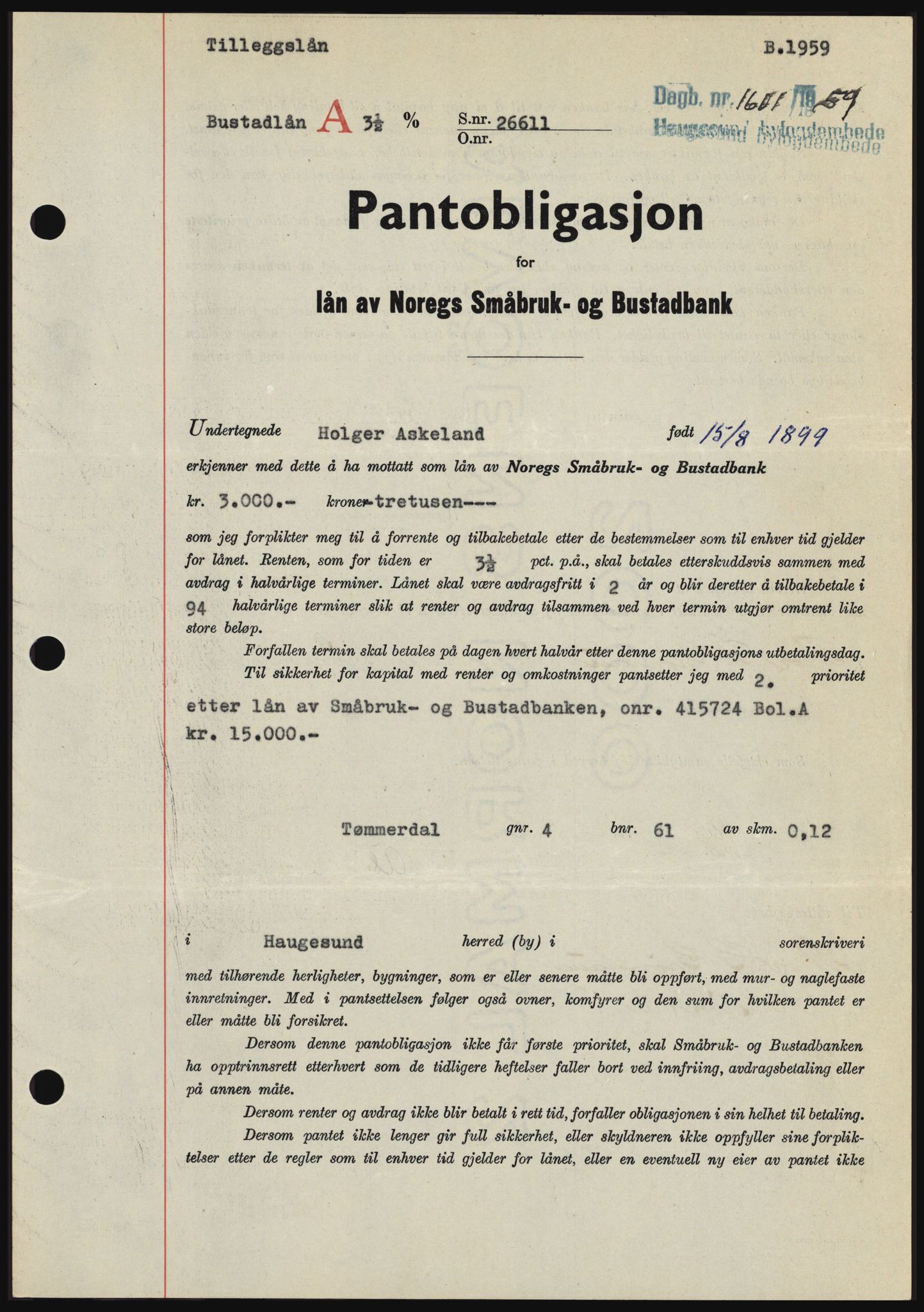 Haugesund tingrett, SAST/A-101415/01/II/IIC/L0045: Pantebok nr. B 45, 1959-1959, Dagboknr: 1601/1959