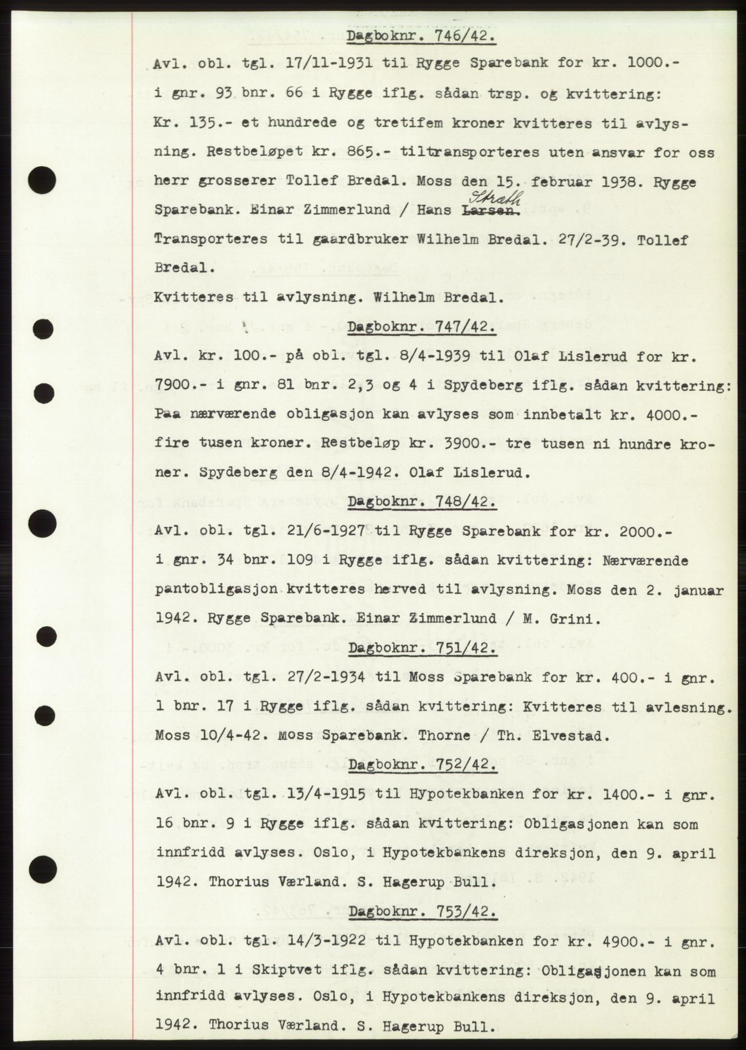 Moss sorenskriveri, SAO/A-10168: Pantebok nr. C10, 1938-1950, Dagboknr: 746/1942