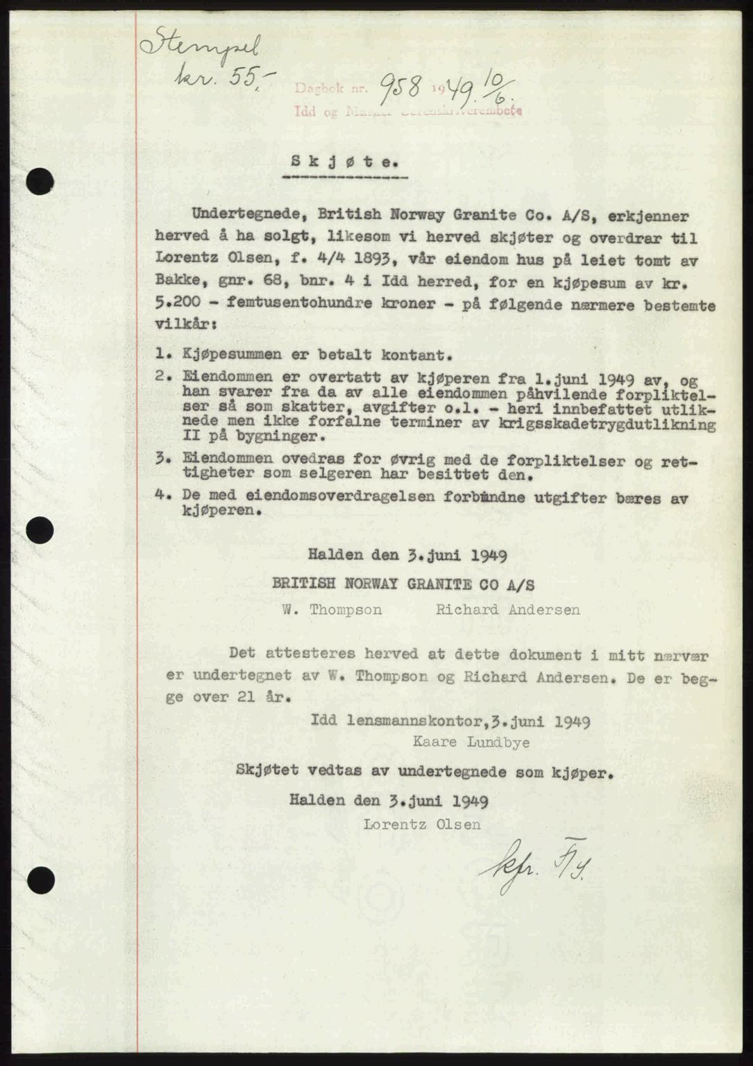 Idd og Marker sorenskriveri, SAO/A-10283/G/Gb/Gbb/L0012: Pantebok nr. A12, 1949-1949, Dagboknr: 958/1949