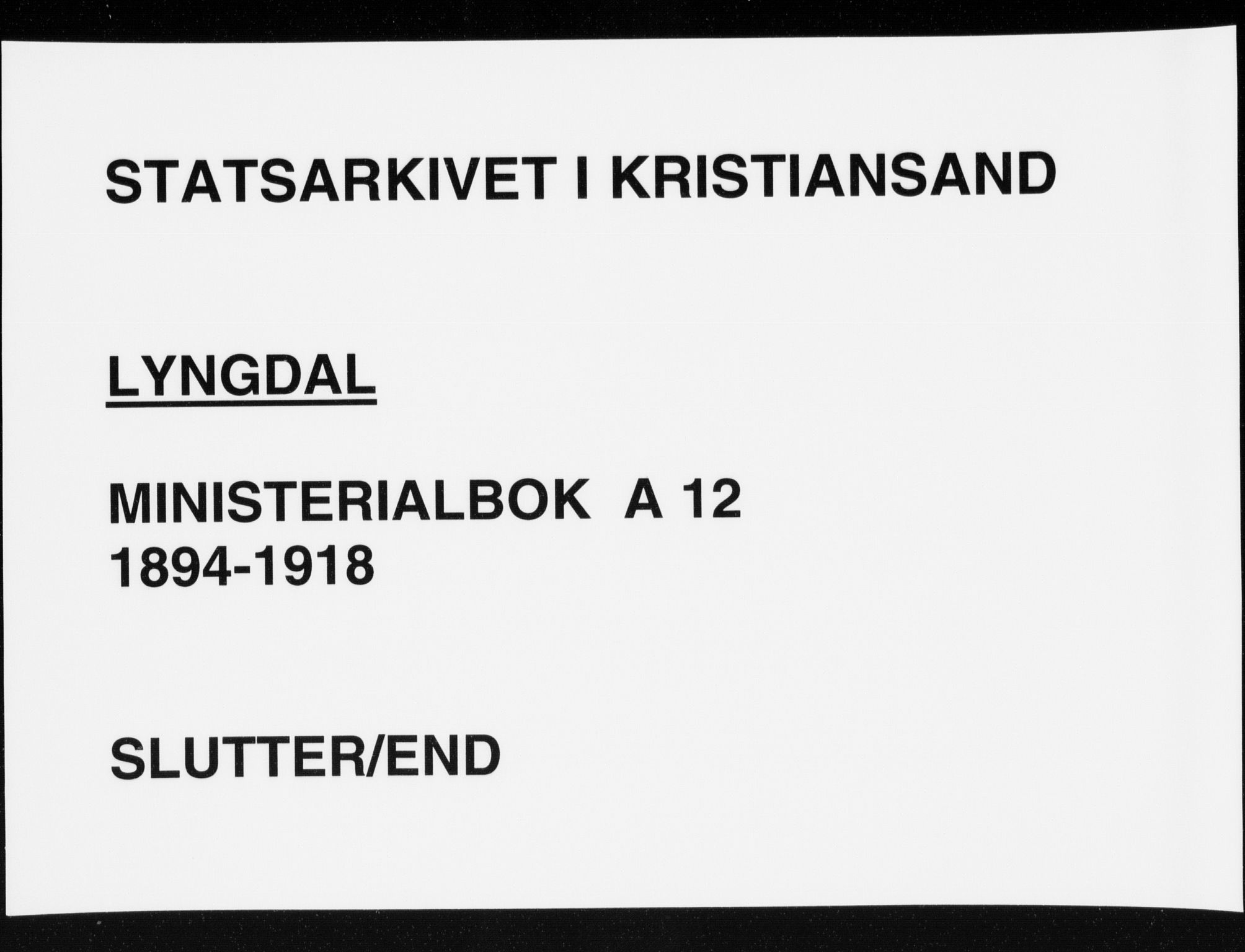 Lyngdal sokneprestkontor, SAK/1111-0029/F/Fa/Fac/L0012: Ministerialbok nr. A 12, 1894-1918, s. 364