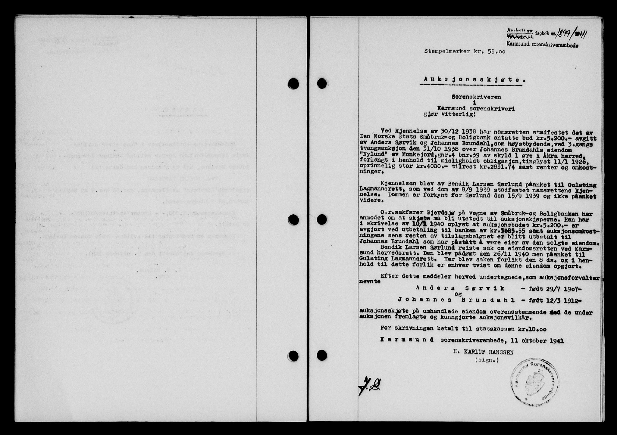 Karmsund sorenskriveri, SAST/A-100311/01/II/IIB/L0076: Pantebok nr. 57A, 1941-1941, Dagboknr: 1899/1941