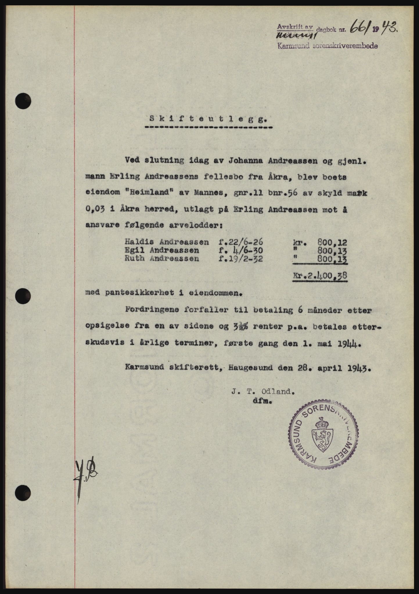 Karmsund sorenskriveri, SAST/A-100311/01/II/IIBBE/L0008: Pantebok nr. B 54, 1942-1943, Dagboknr: 661/1943