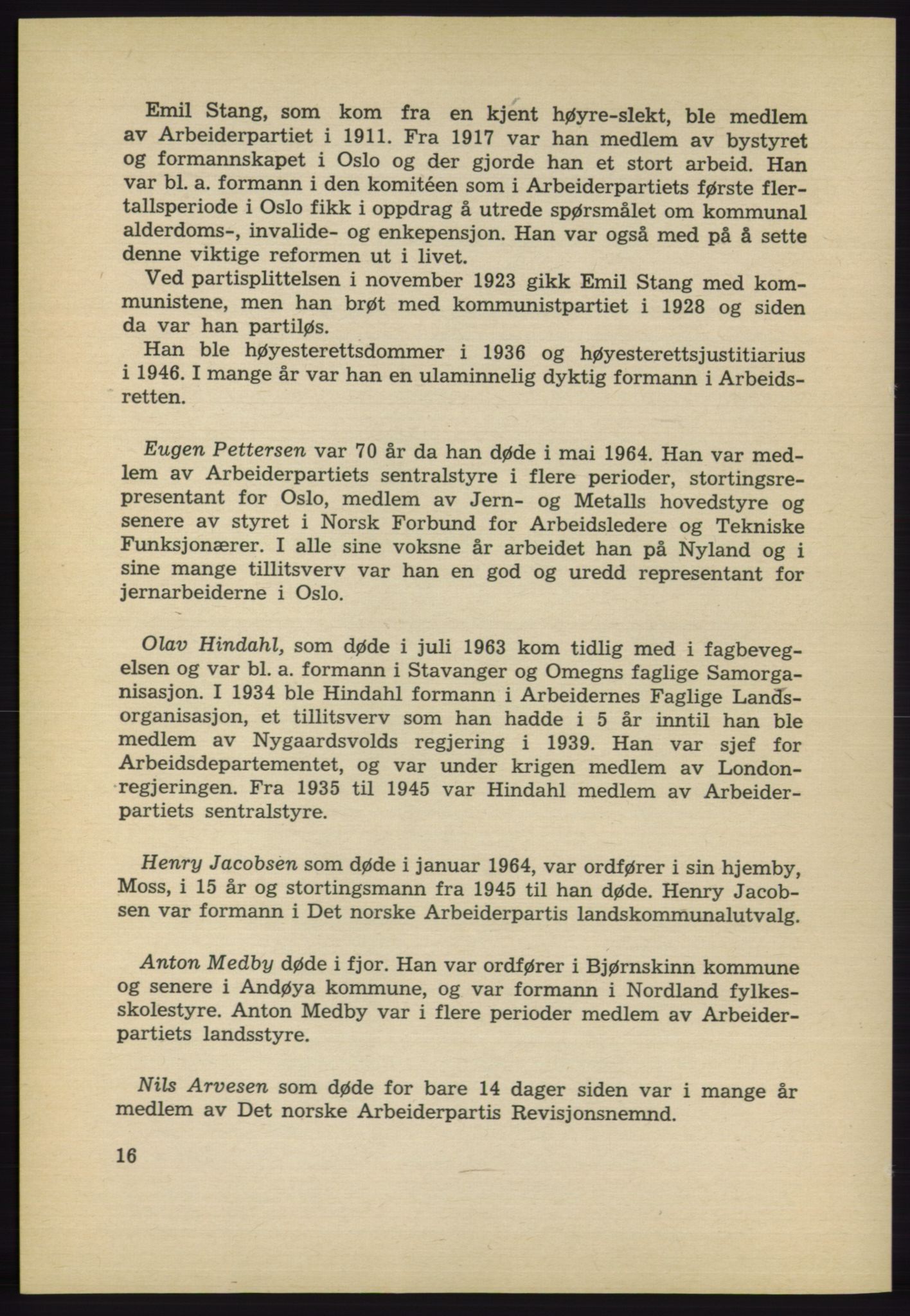 Det norske Arbeiderparti - publikasjoner, AAB/-/-/-: Protokoll over forhandlingene på det 40. ordinære landsmøte 27.-29. mai 1965 i Oslo, 1965, s. 16