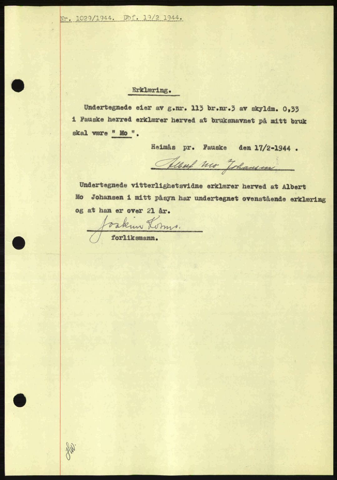 Salten sorenskriveri, SAT/A-4578/1/2/2C: Pantebok nr. A14-15, 1943-1945, Dagboknr: 1029/1944
