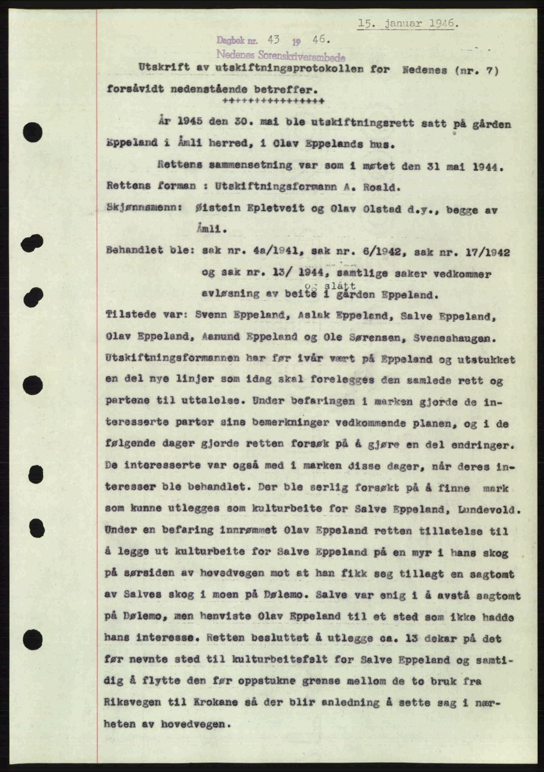 Nedenes sorenskriveri, AV/SAK-1221-0006/G/Gb/Gba/L0054: Pantebok nr. A6c, 1946-1946, Dagboknr: 43/1946
