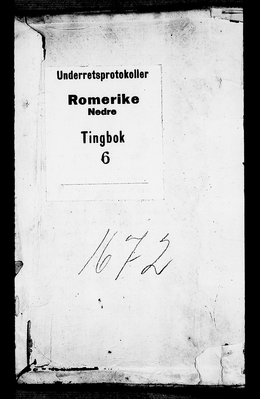 Nedre Romerike sorenskriveri, SAO/A-10469/F/Fb/L0006: Tingbok, 1672