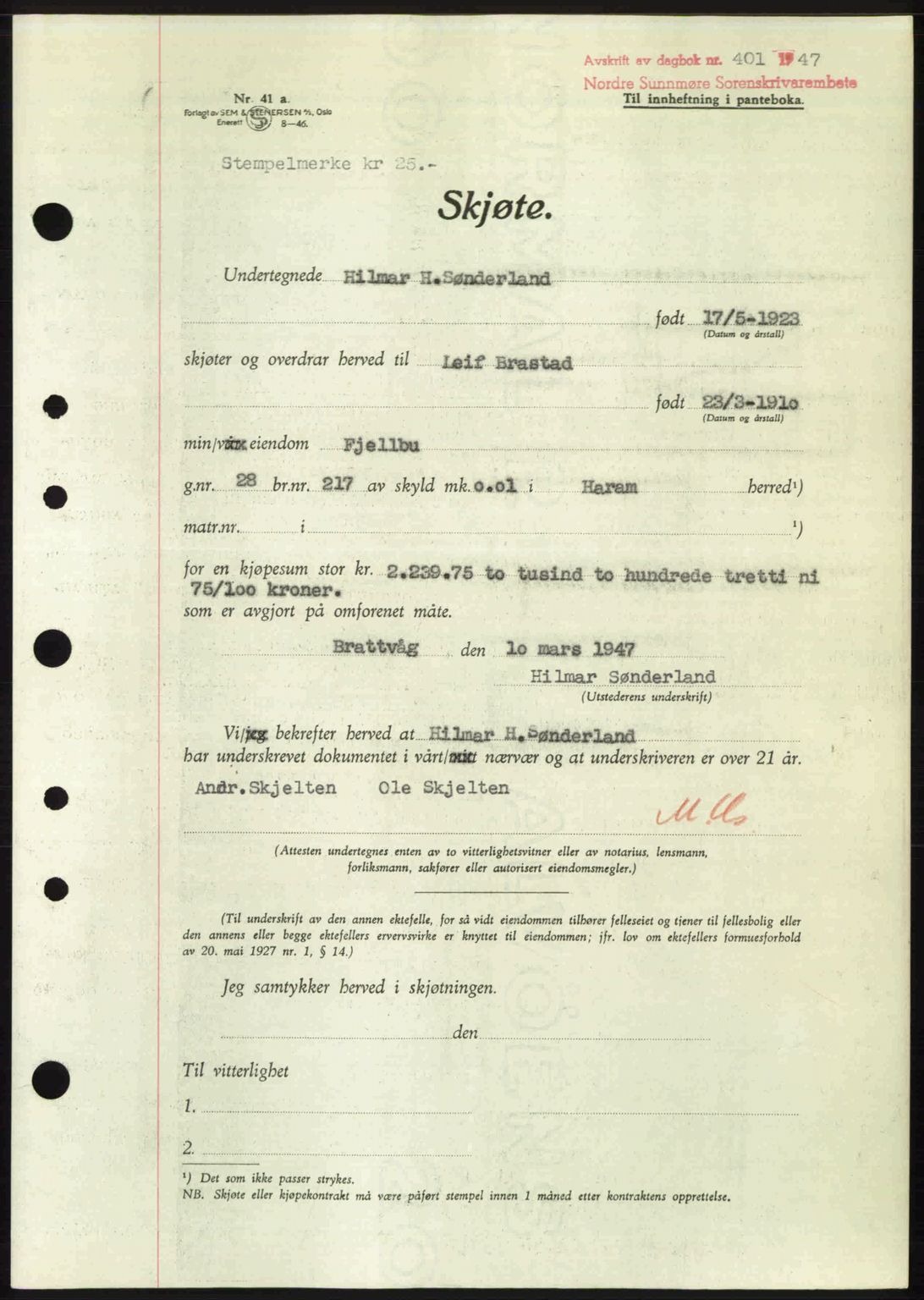 Nordre Sunnmøre sorenskriveri, AV/SAT-A-0006/1/2/2C/2Ca: Pantebok nr. A24, 1947-1947, Dagboknr: 401/1947