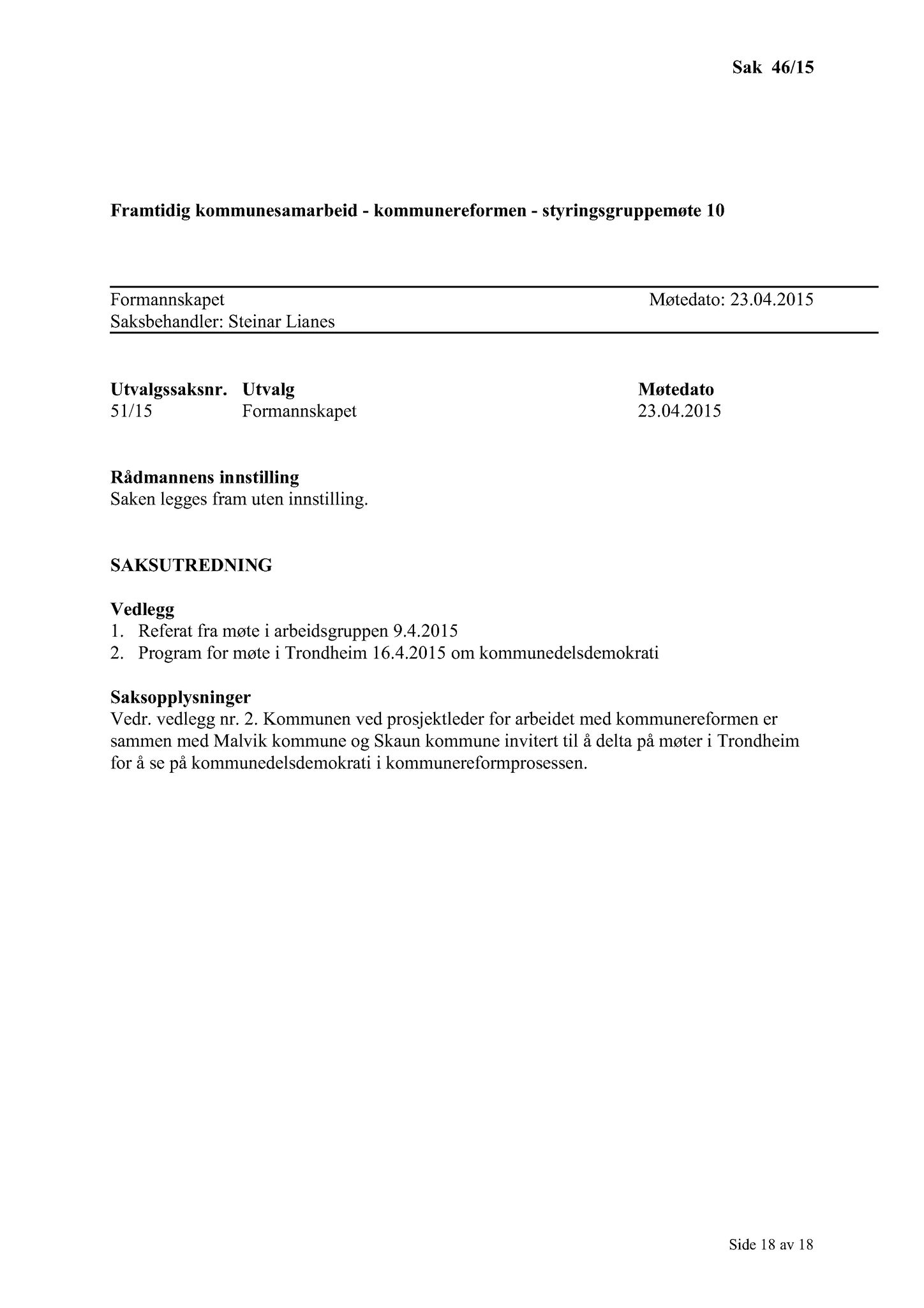 Klæbu Kommune, TRKO/KK/02-FS/L008: Formannsskapet - Møtedokumenter, 2015, s. 1345