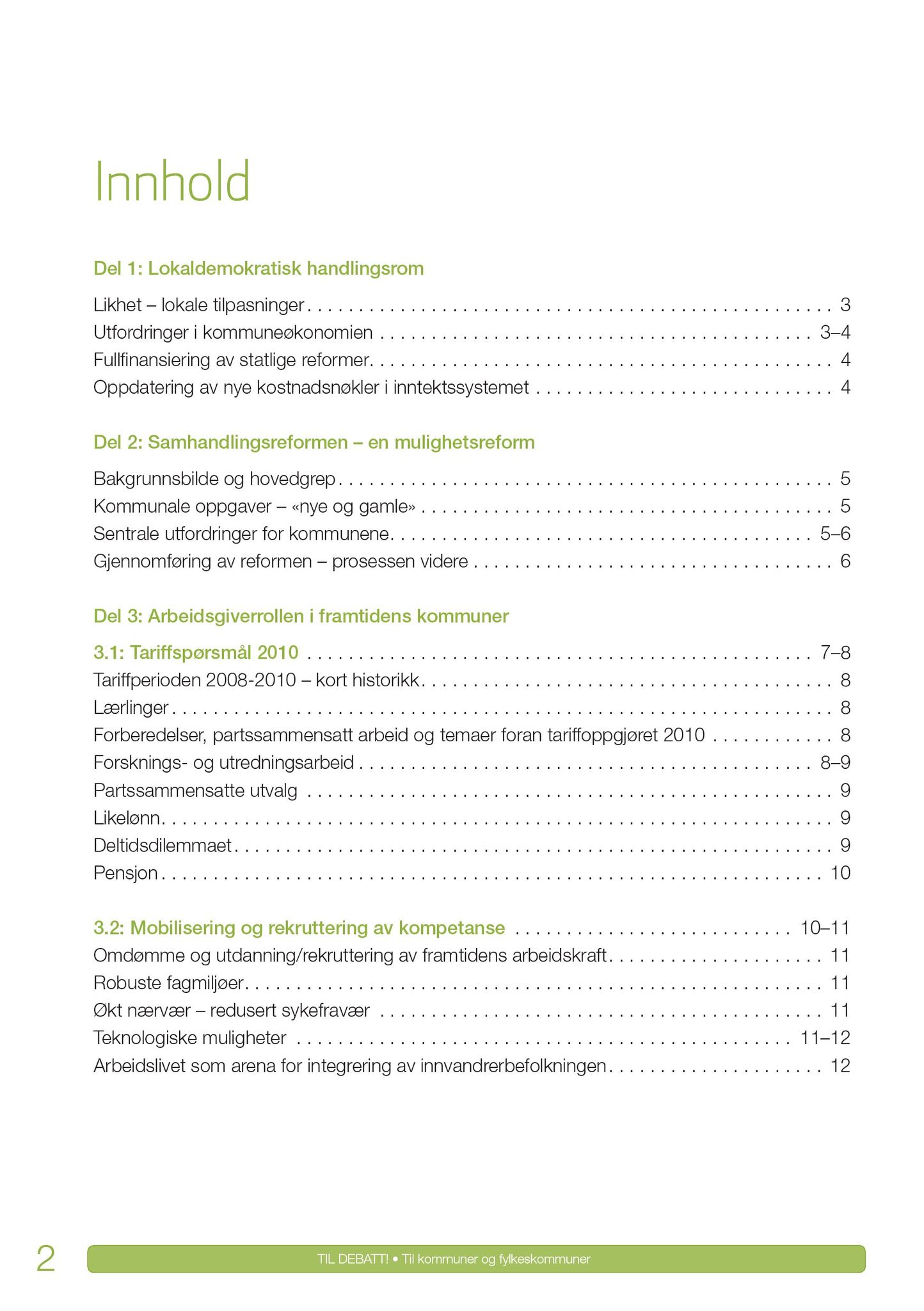 Klæbu Kommune, TRKO/KK/02-FS/L003: Formannsskapet - Møtedokumenter, 2010, s. 8