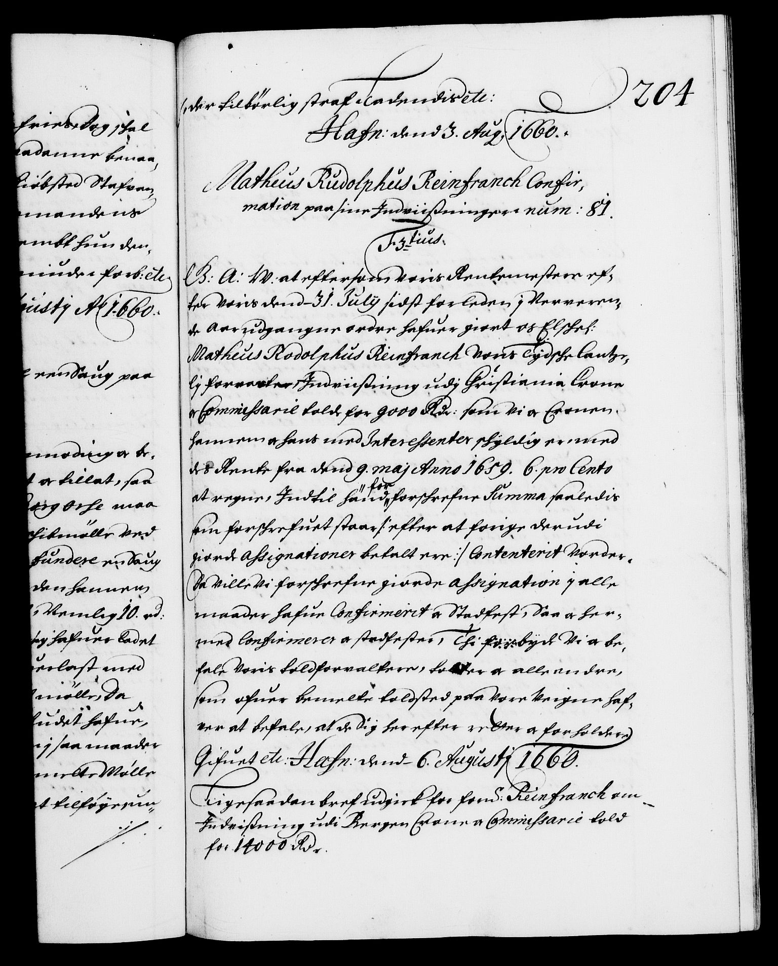 Danske Kanselli 1572-1799, AV/RA-EA-3023/F/Fc/Fca/Fcaa/L0009: Norske registre (mikrofilm), 1657-1660, s. 204a