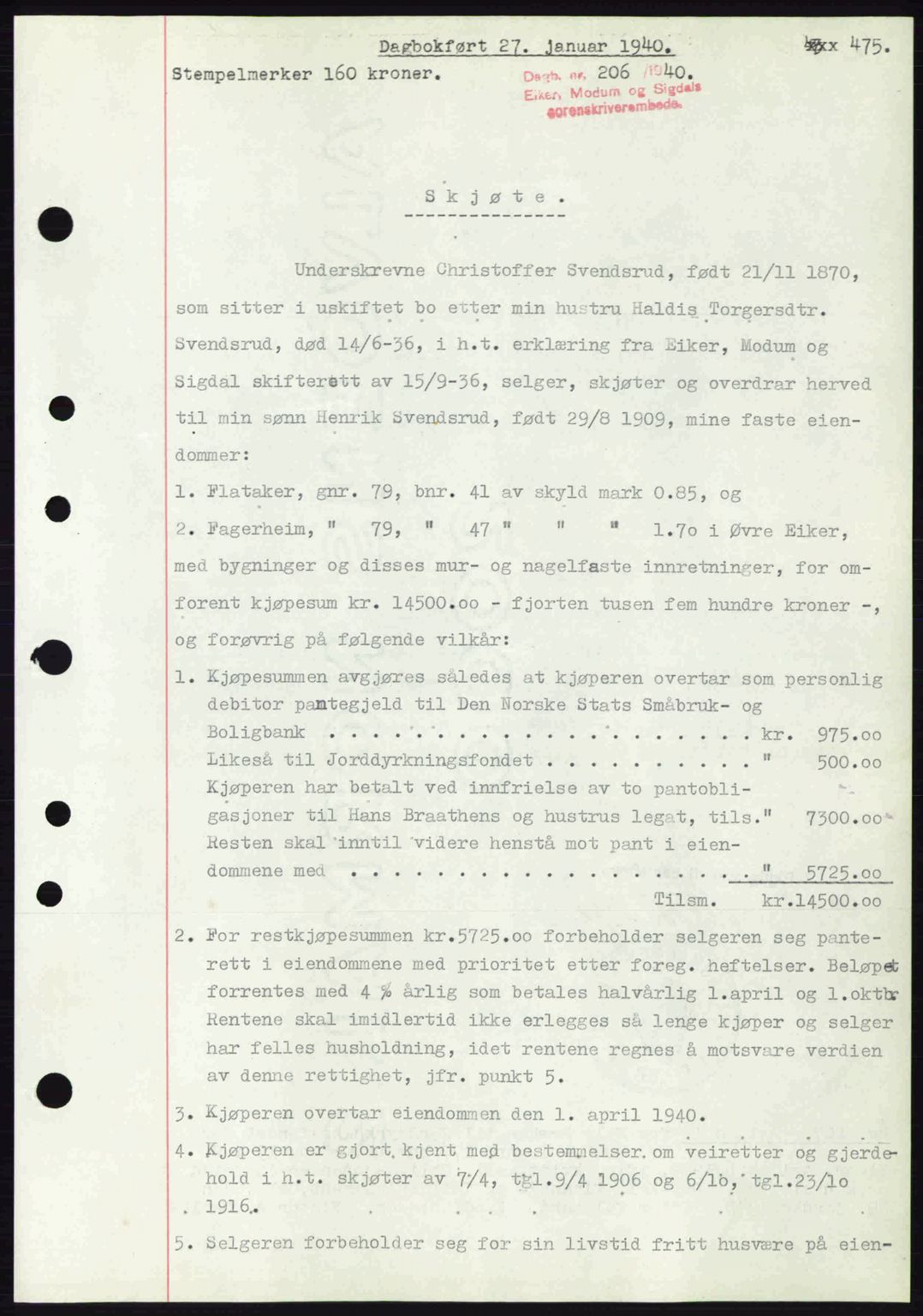 Eiker, Modum og Sigdal sorenskriveri, SAKO/A-123/G/Ga/Gab/L0041: Pantebok nr. A11, 1939-1940, Dagboknr: 206/1940
