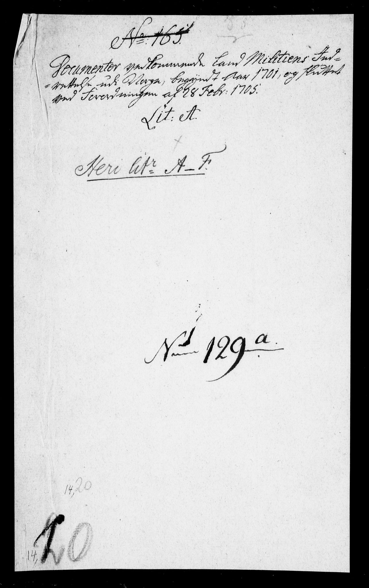 Danske Kanselli, Skapsaker, AV/RA-EA-4061/F/L0014: Skap 8, pakke 165A, 1701-1716, s. 4