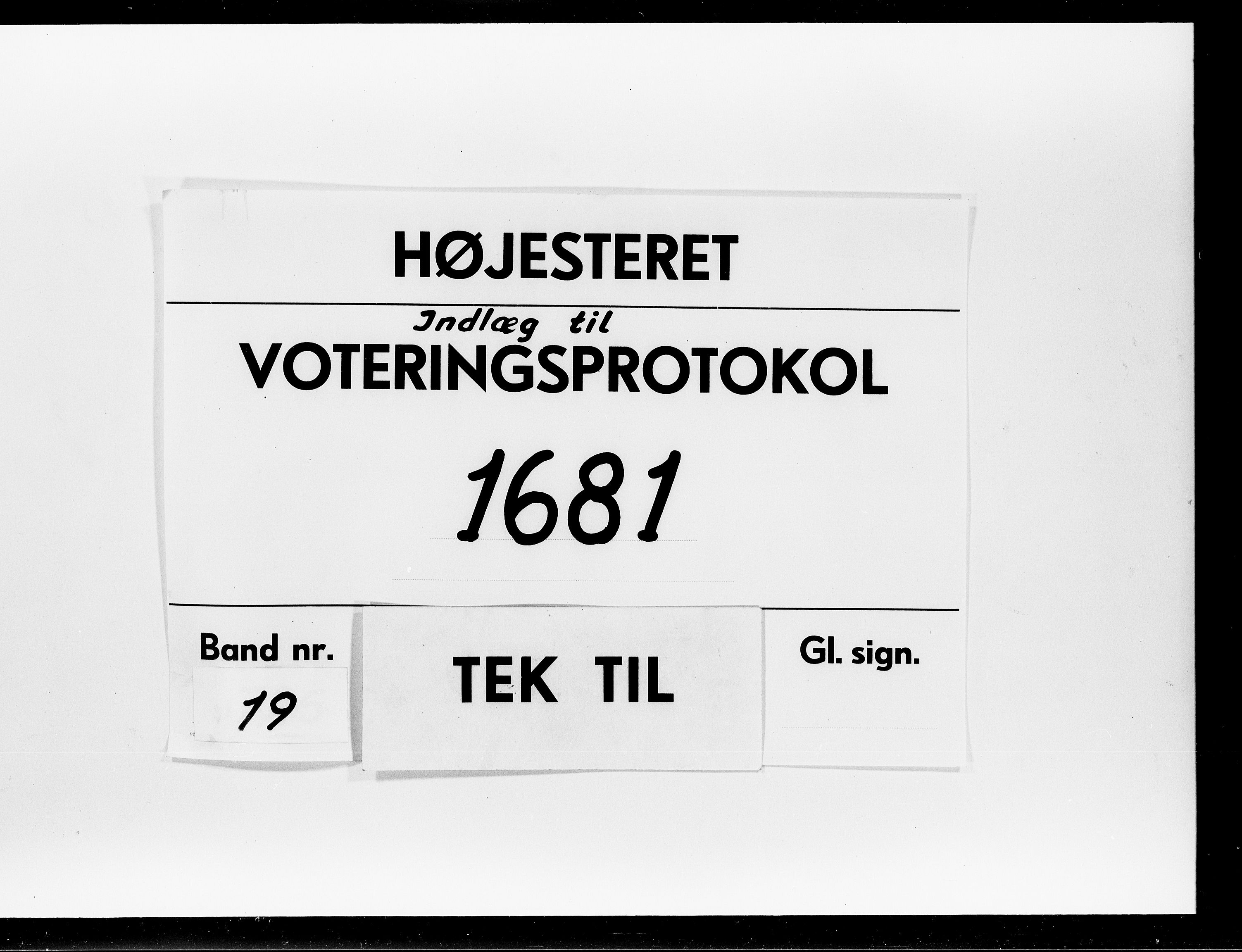 Højesteret, DRA/A-0009, 1681