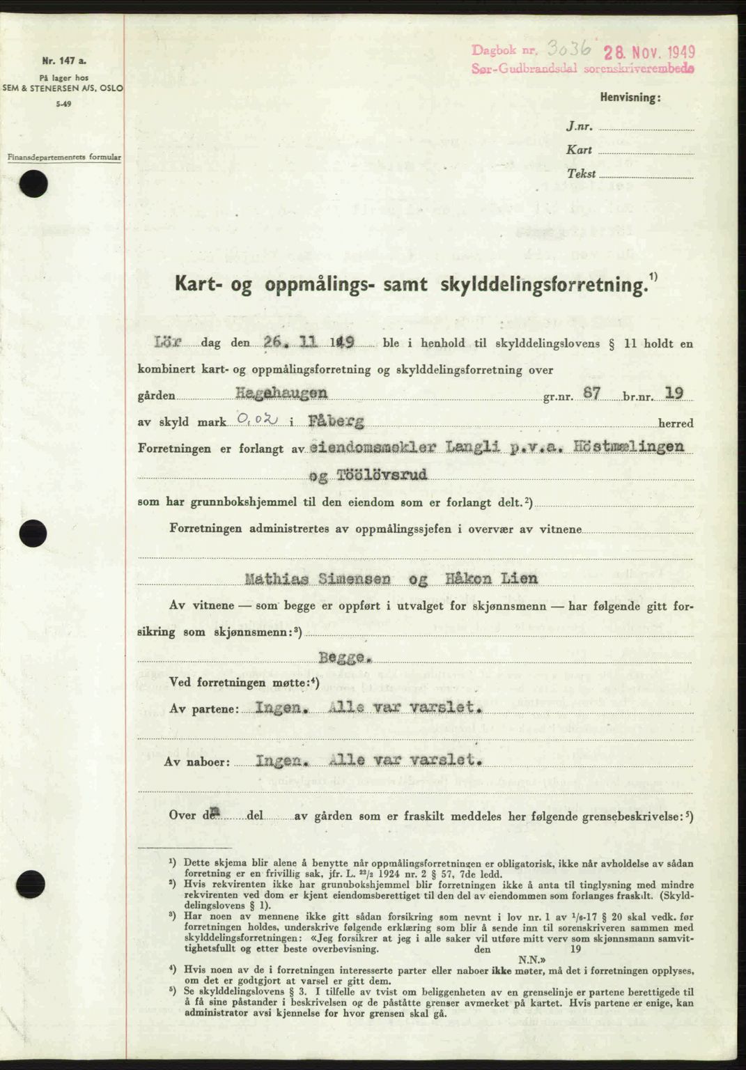 Sør-Gudbrandsdal tingrett, SAH/TING-004/H/Hb/Hbd/L0026: Pantebok nr. A26, 1949-1949, Dagboknr: 3036/1949