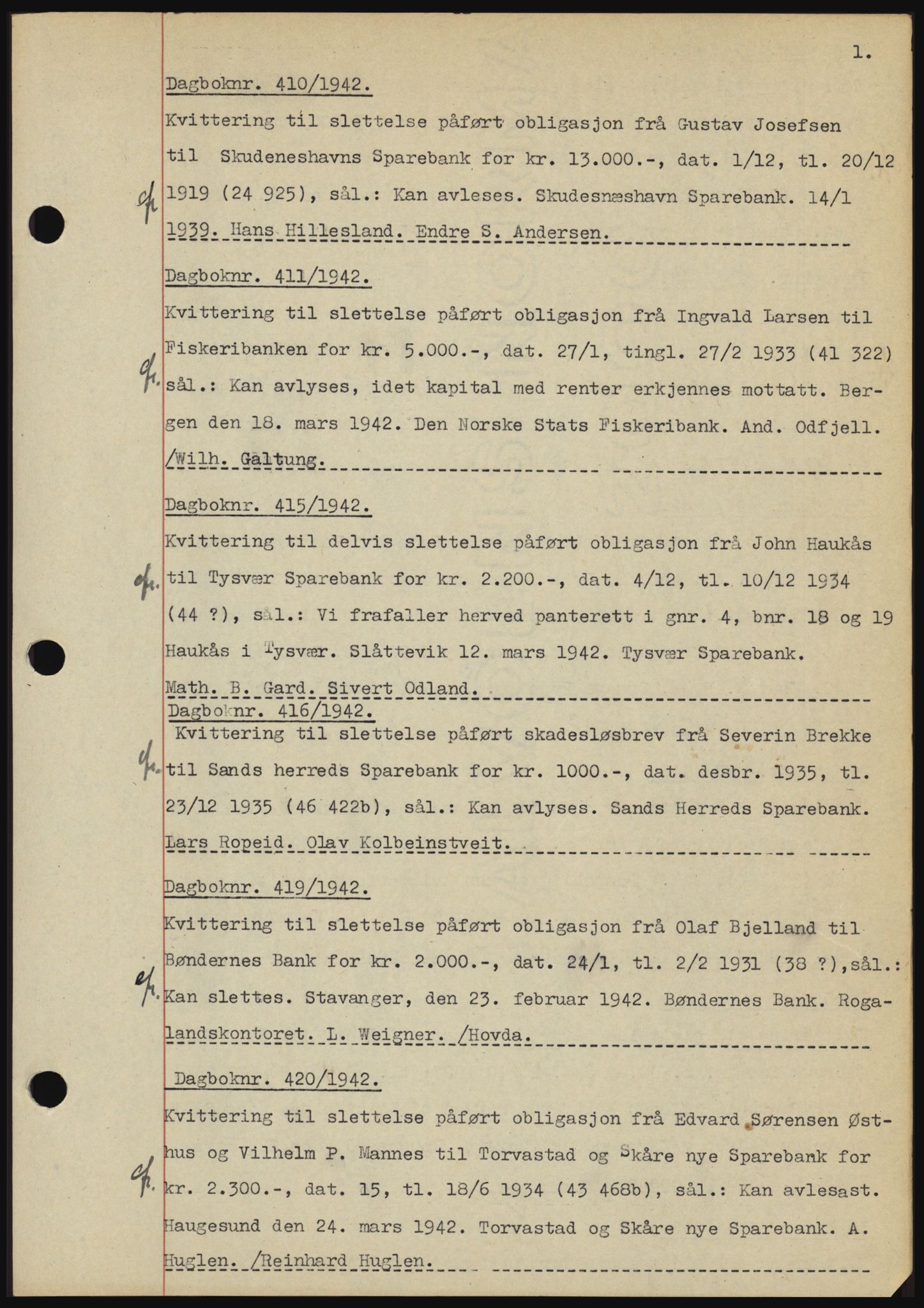 Karmsund sorenskriveri, SAST/A-100311/01/II/IIBBE/L0008: Pantebok nr. B 54, 1942-1943, Dagboknr: 410/1942