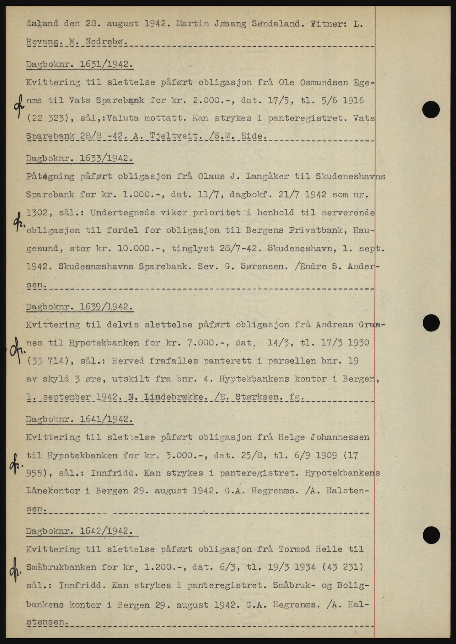 Karmsund sorenskriveri, SAST/A-100311/01/II/IIBBE/L0008: Pantebok nr. B 54, 1942-1943, Dagboknr: 1631/1942
