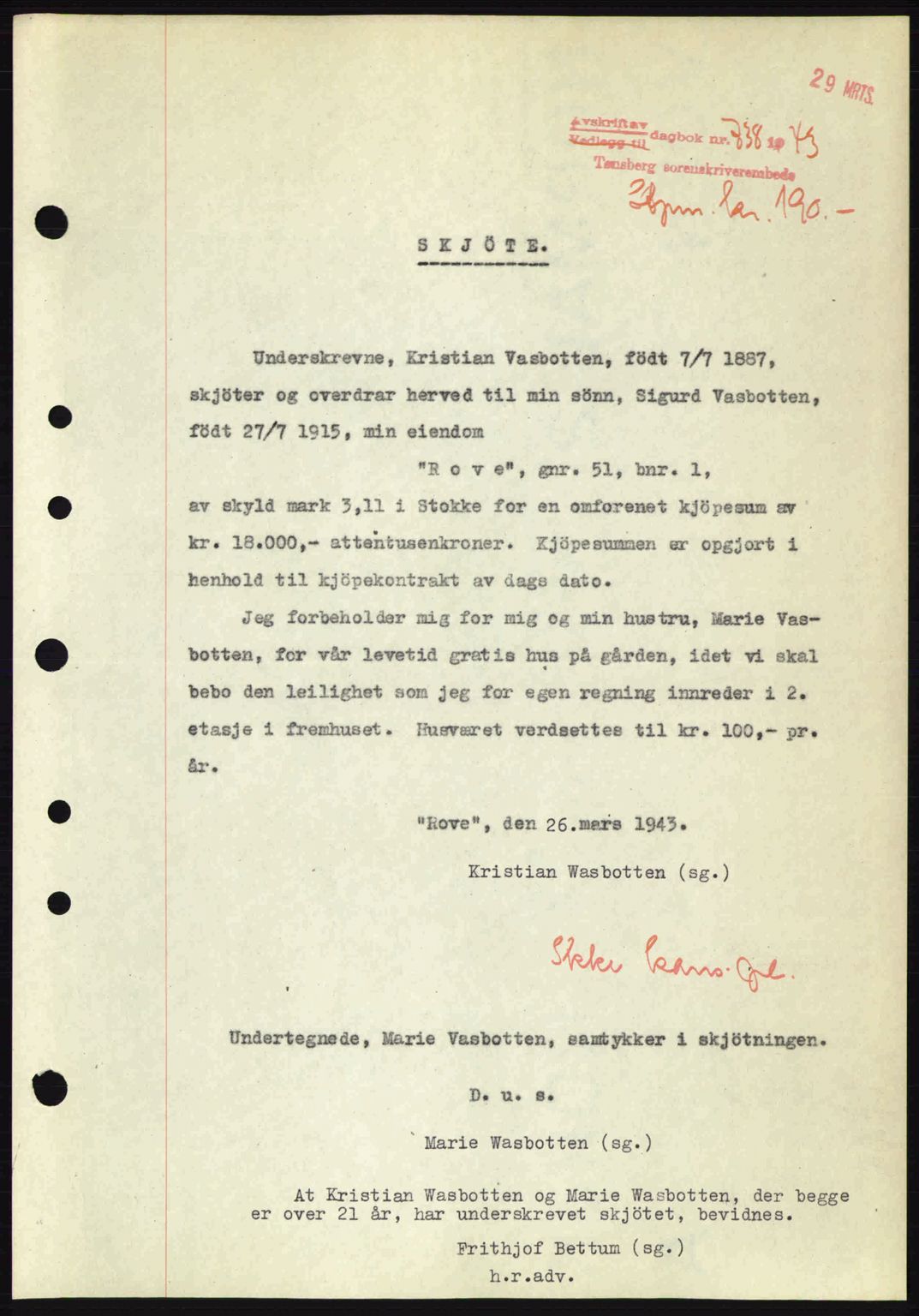 Jarlsberg sorenskriveri, SAKO/A-131/G/Ga/Gaa/L0013: Pantebok nr. A-13, 1942-1943, Dagboknr: 738/1943