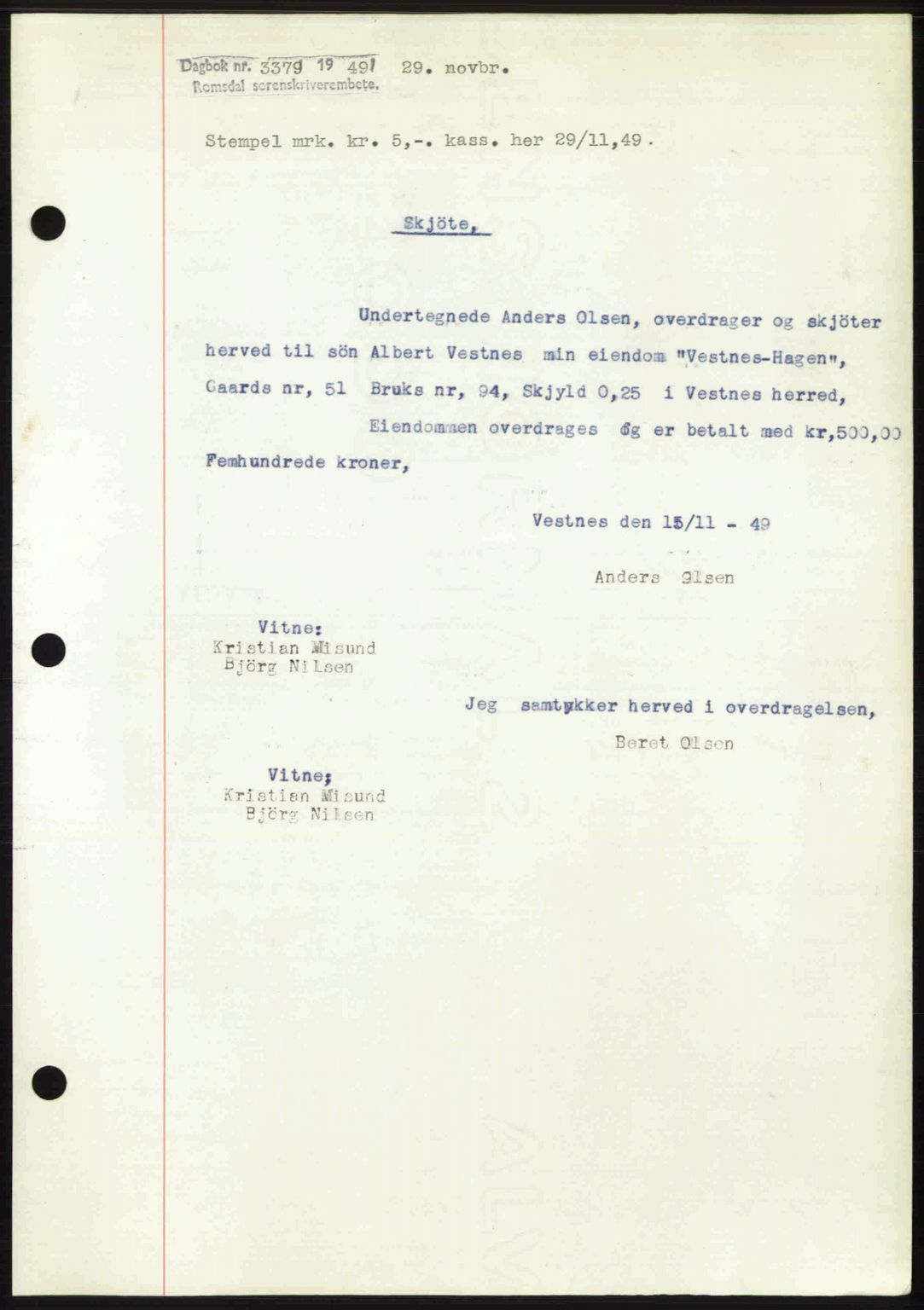Romsdal sorenskriveri, SAT/A-4149/1/2/2C: Pantebok nr. A31, 1949-1949, Dagboknr: 3379/1949