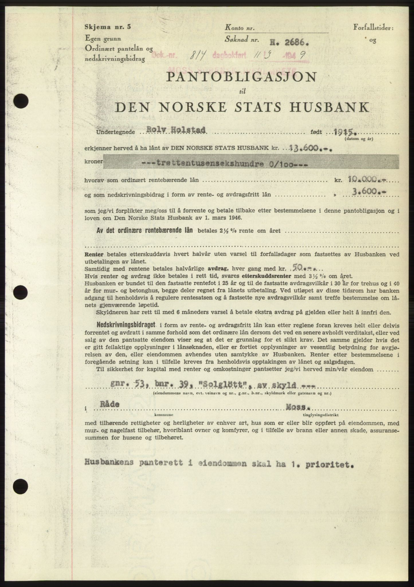 Moss sorenskriveri, SAO/A-10168: Pantebok nr. B21, 1949-1949, Dagboknr: 814/1949