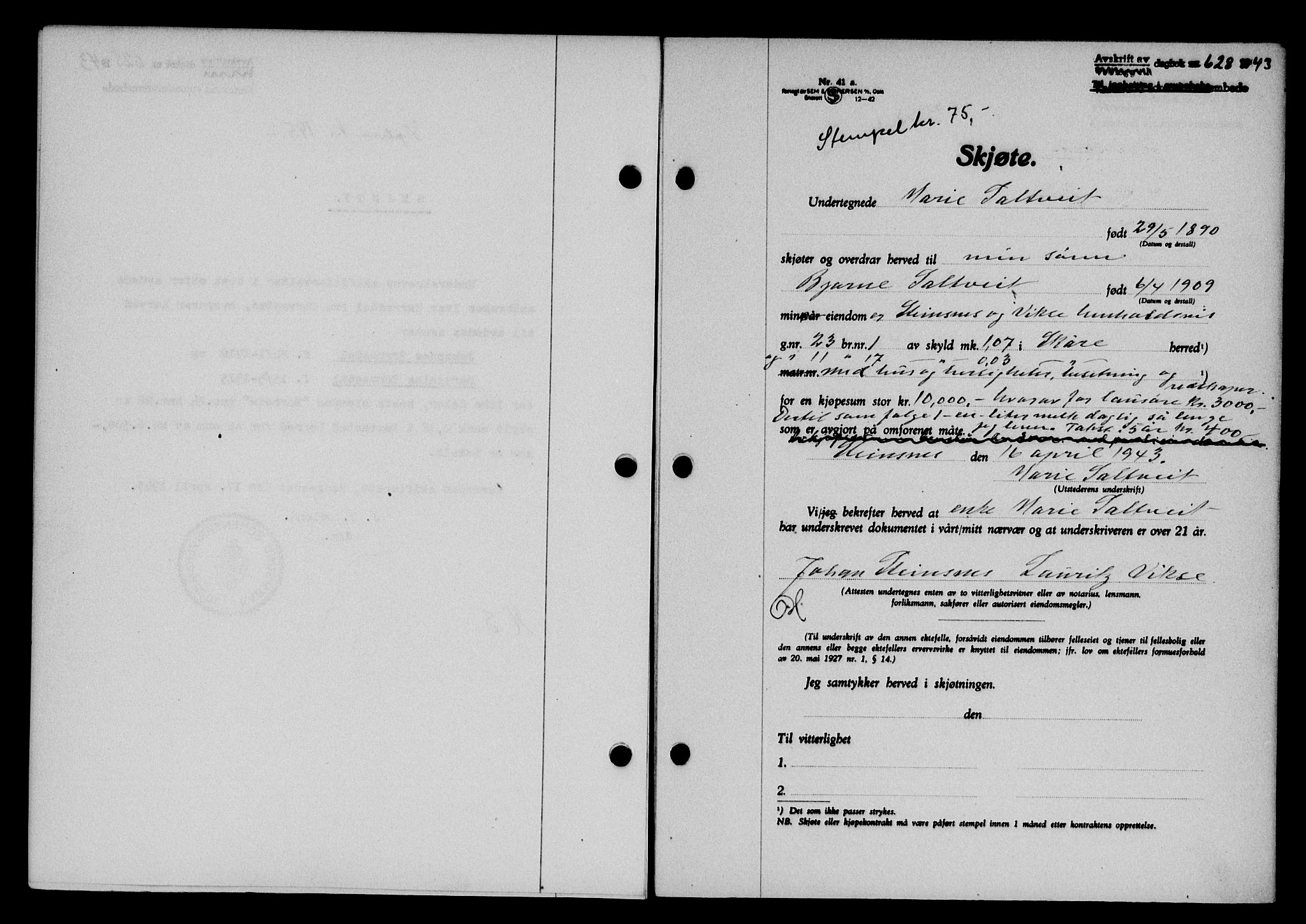 Karmsund sorenskriveri, SAST/A-100311/01/II/IIB/L0079: Pantebok nr. 60A, 1942-1943, Dagboknr: 628/1943
