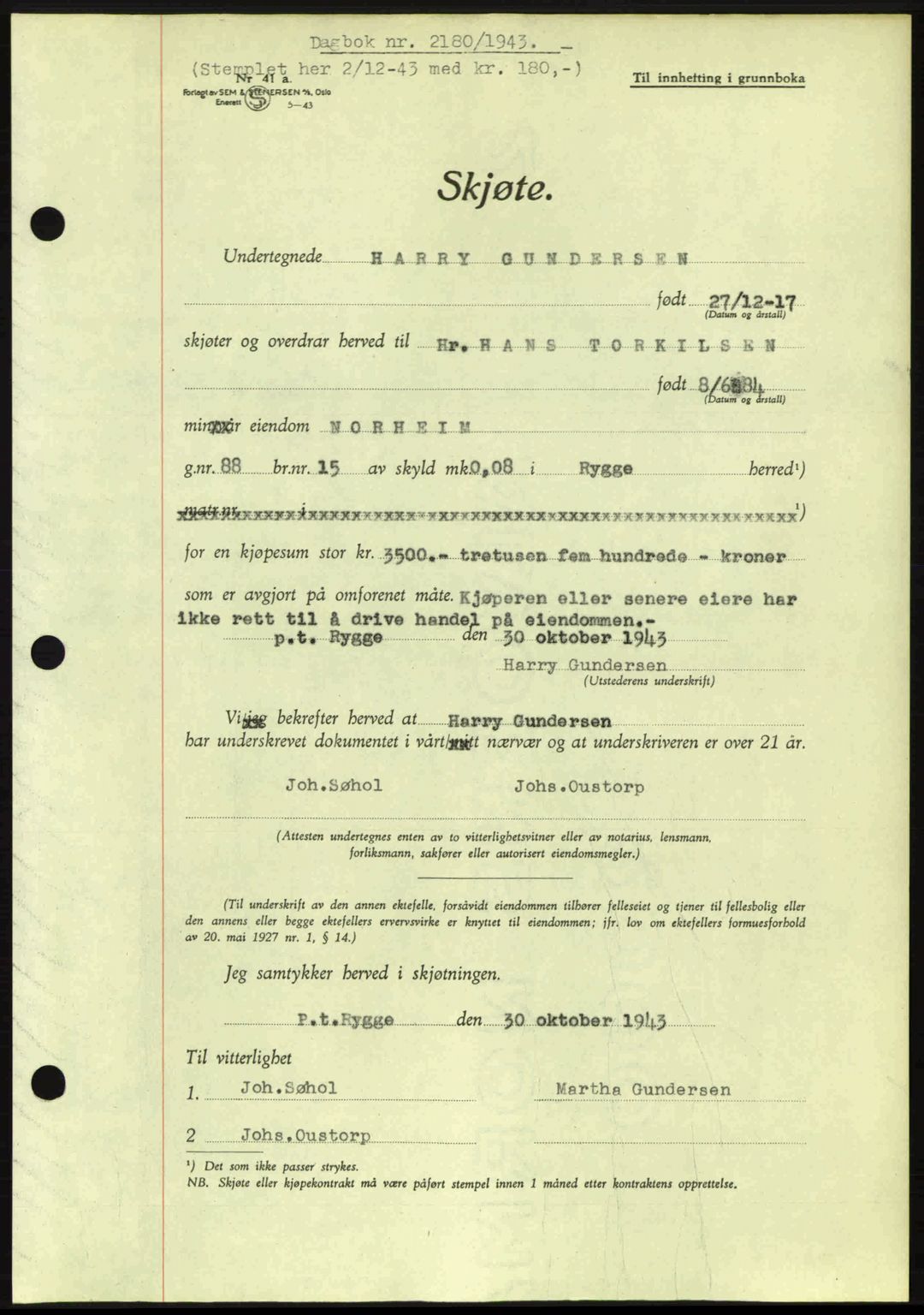 Moss sorenskriveri, SAO/A-10168: Pantebok nr. A12, 1943-1944, Dagboknr: 2180/1943