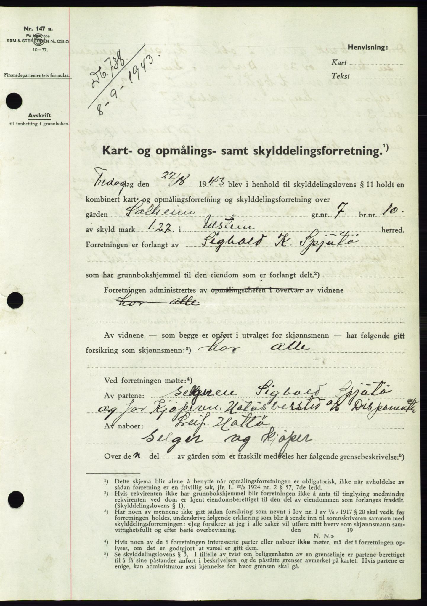 Søre Sunnmøre sorenskriveri, AV/SAT-A-4122/1/2/2C/L0075: Pantebok nr. 1A, 1943-1943, Dagboknr: 738/1943