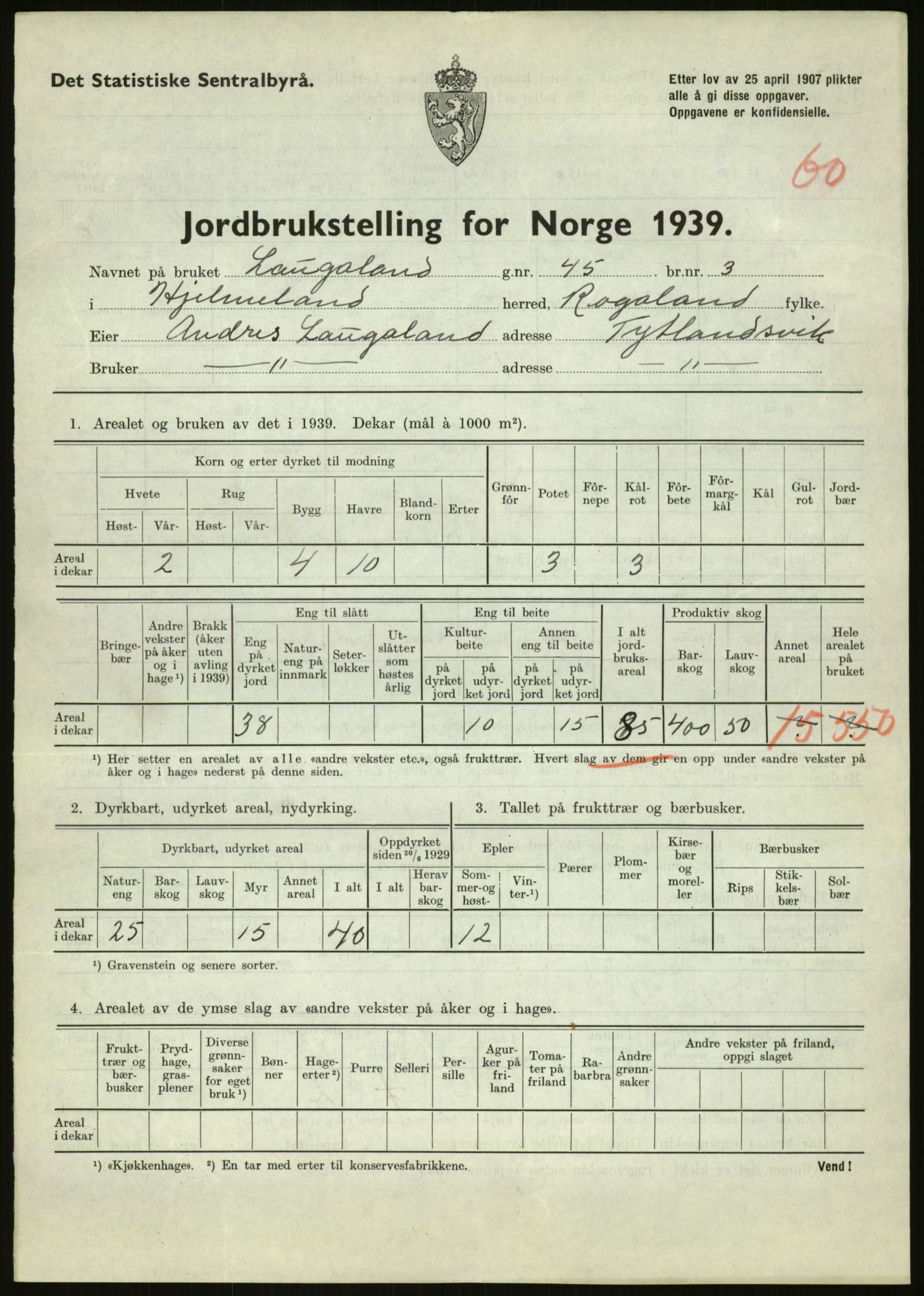 Statistisk sentralbyrå, Næringsøkonomiske emner, Jordbruk, skogbruk, jakt, fiske og fangst, AV/RA-S-2234/G/Gb/L0184: Rogaland: Årdal, Fister og Hjelmeland, 1939, s. 1583