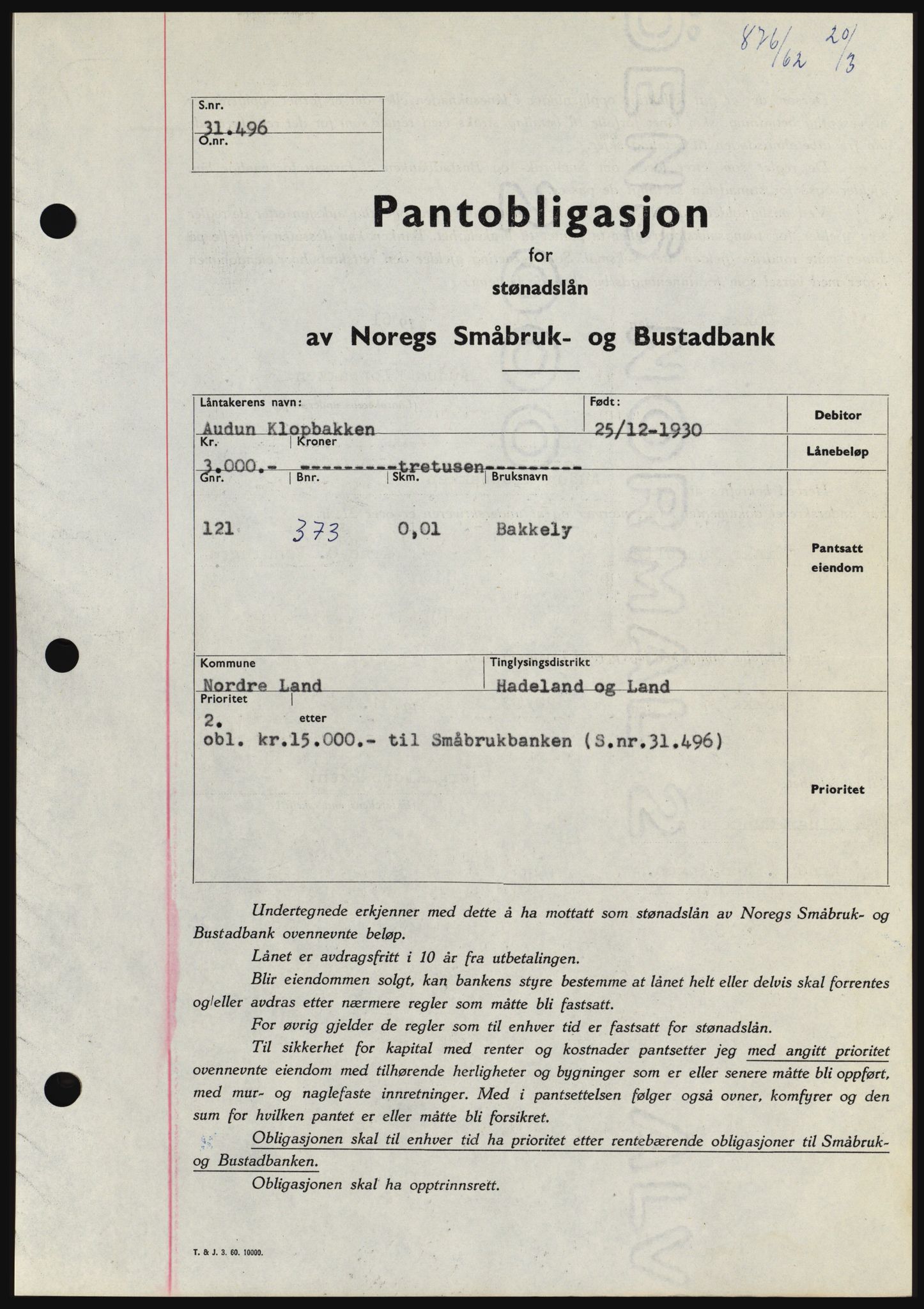 Hadeland og Land tingrett, SAH/TING-010/H/Hb/Hbc/L0048: Pantebok nr. B48, 1962-1962, Dagboknr: 876/1962